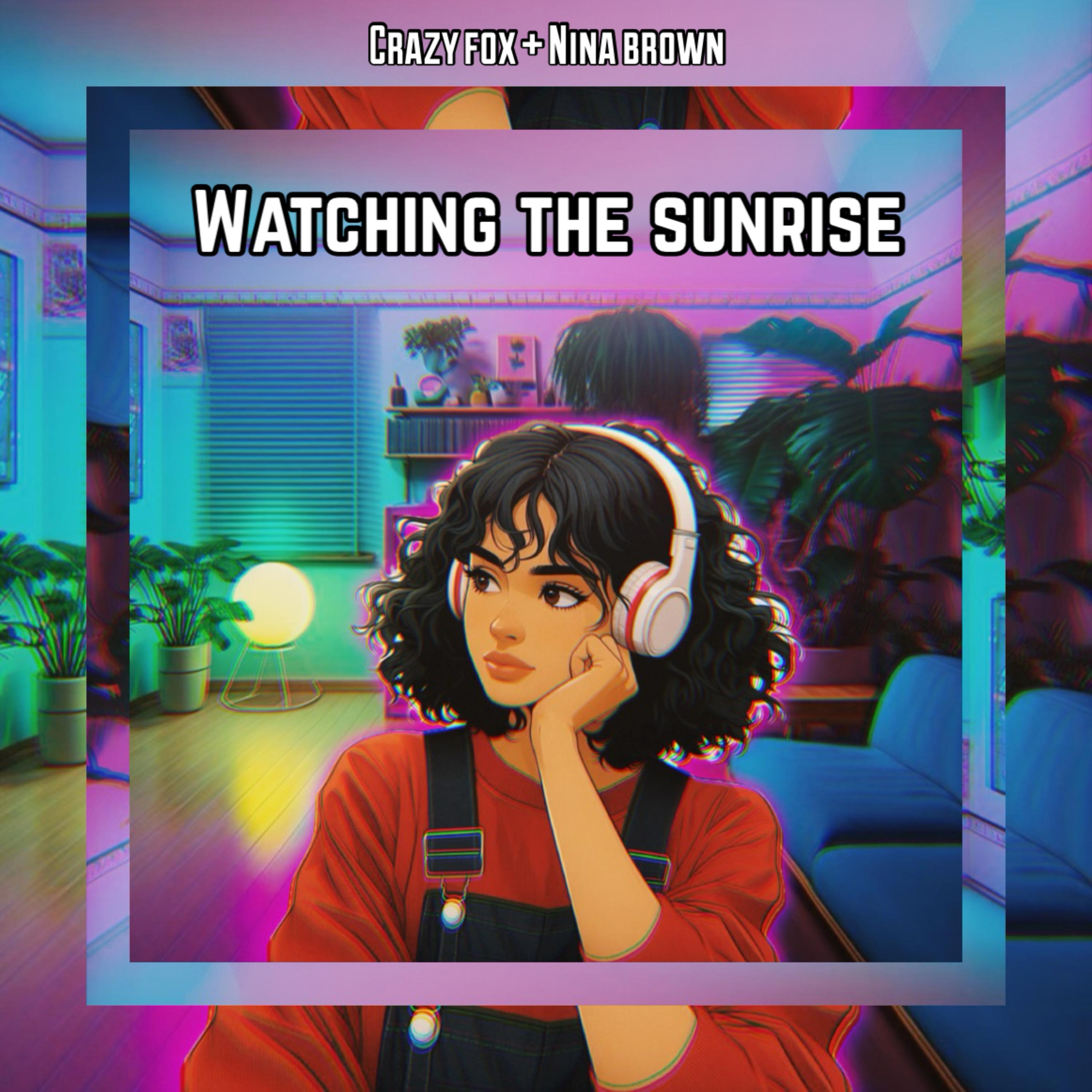 Watching The Sunrise artwork