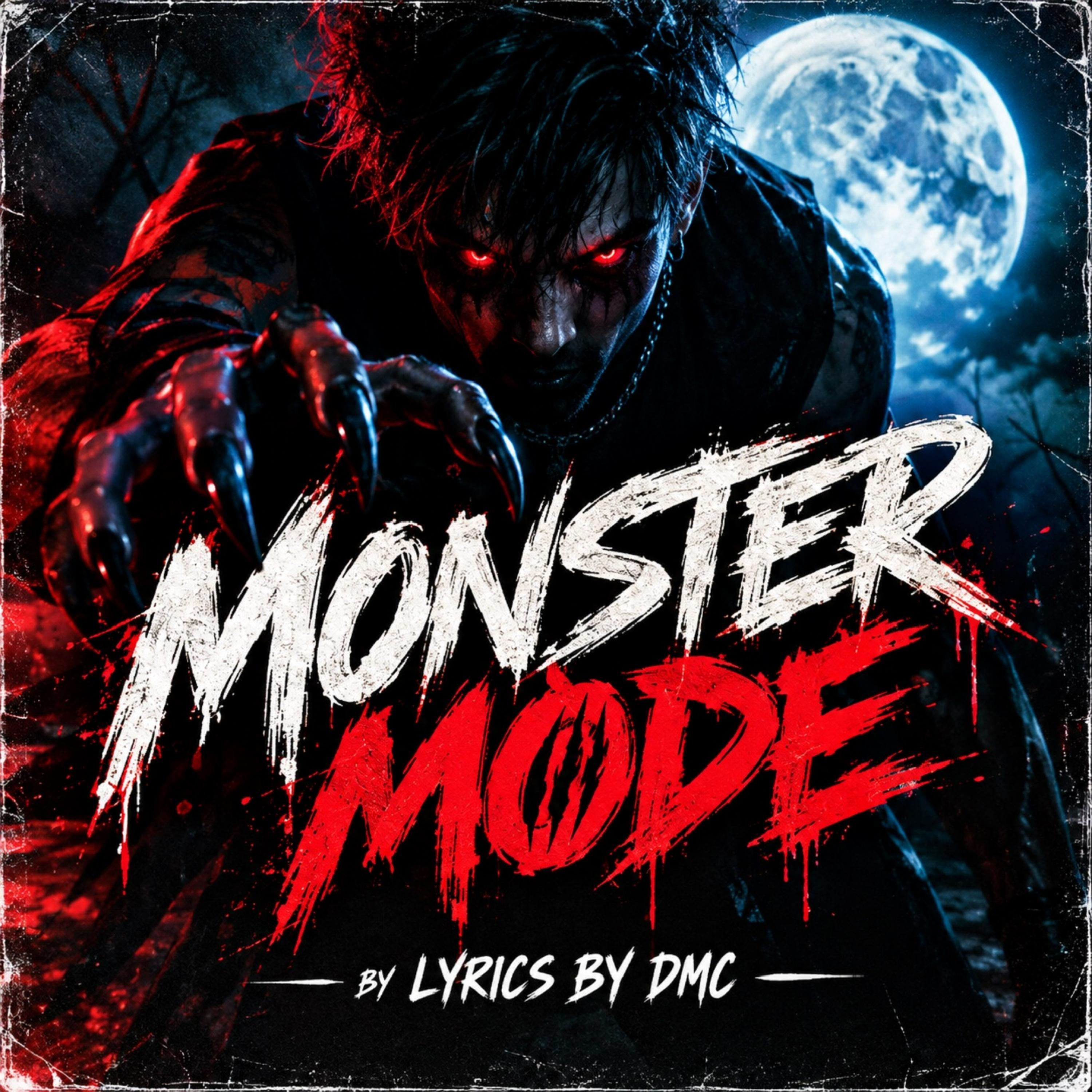 Monster Mode by Lyrics by DMC cover art