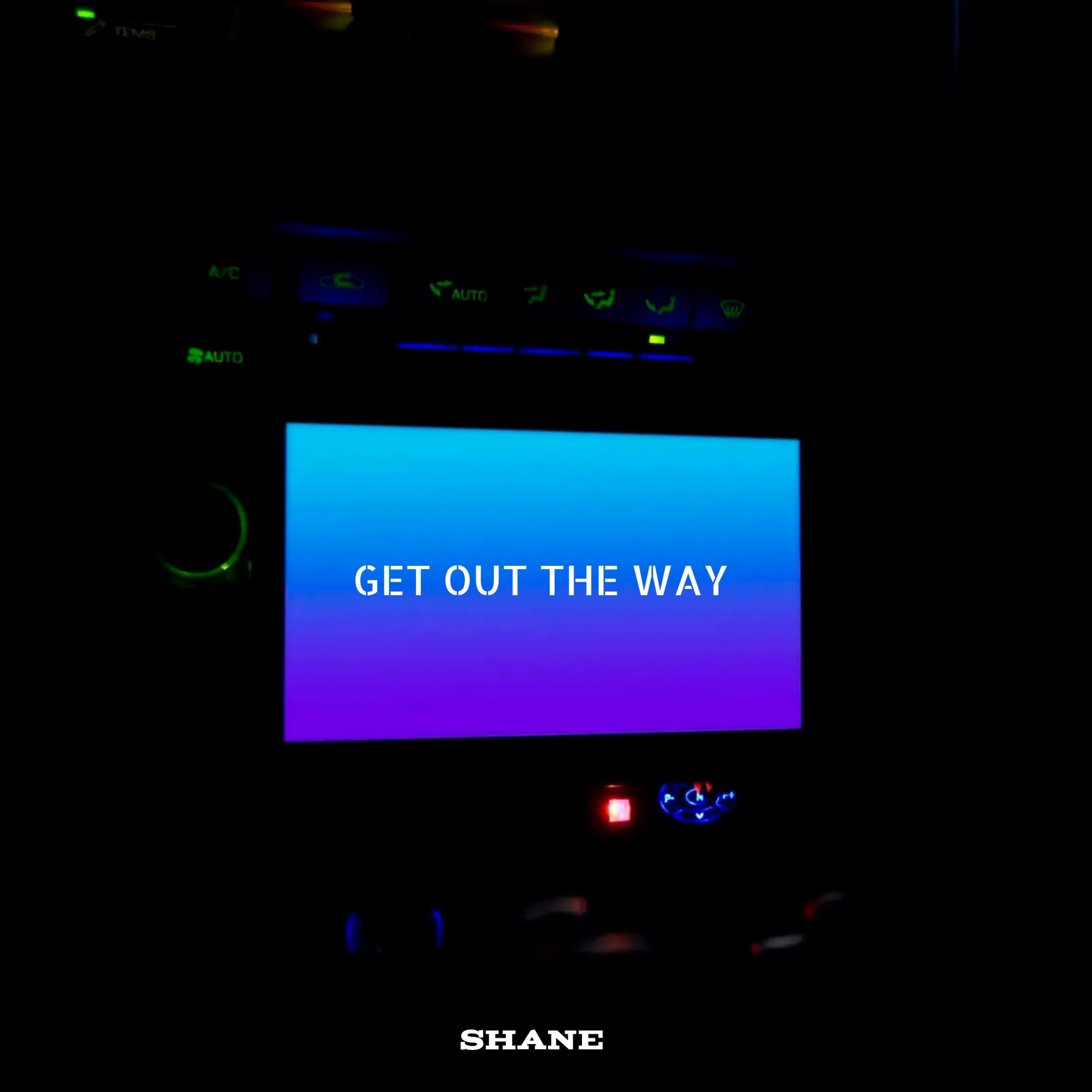 Get Out The Way artwork