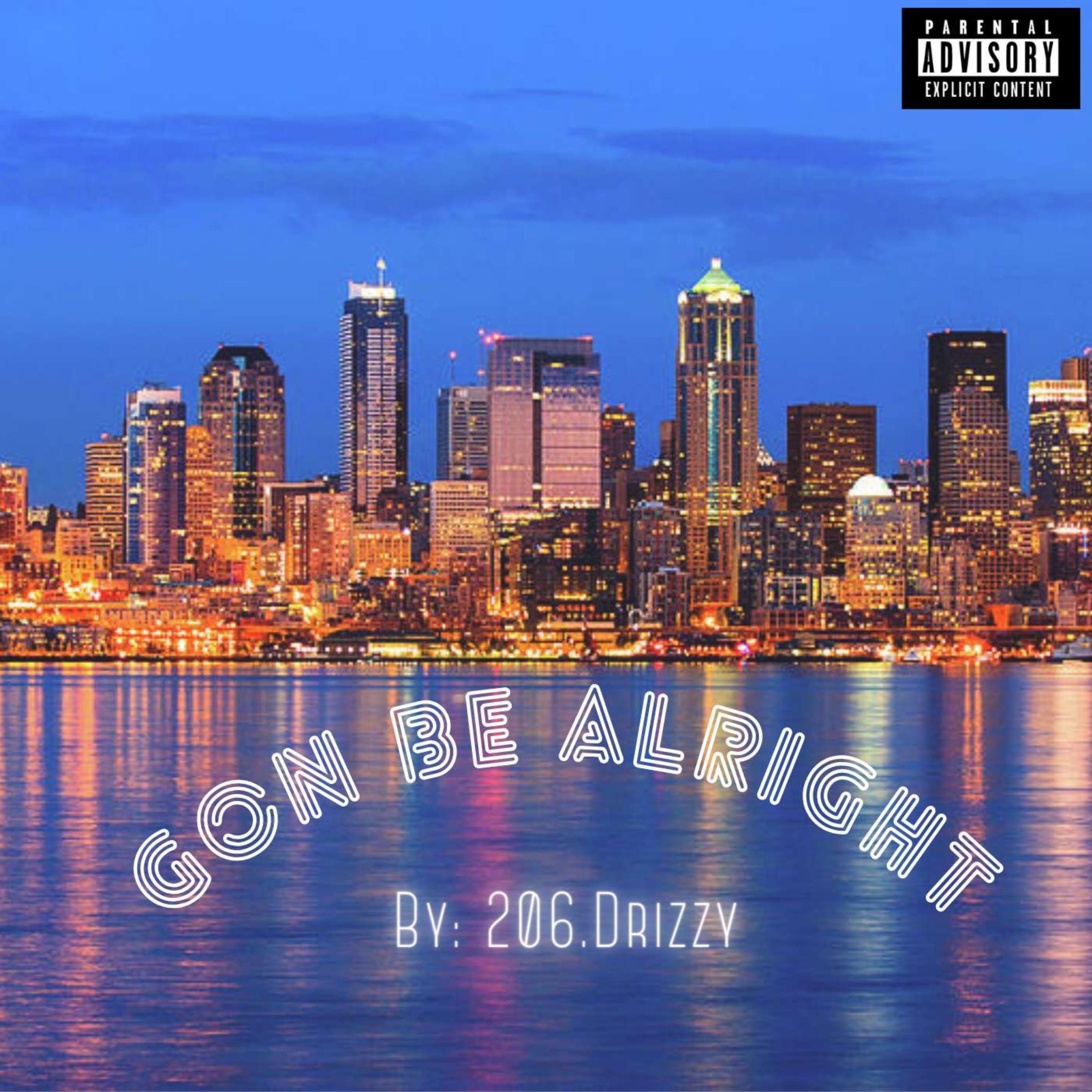 Gon Be Alright artwork