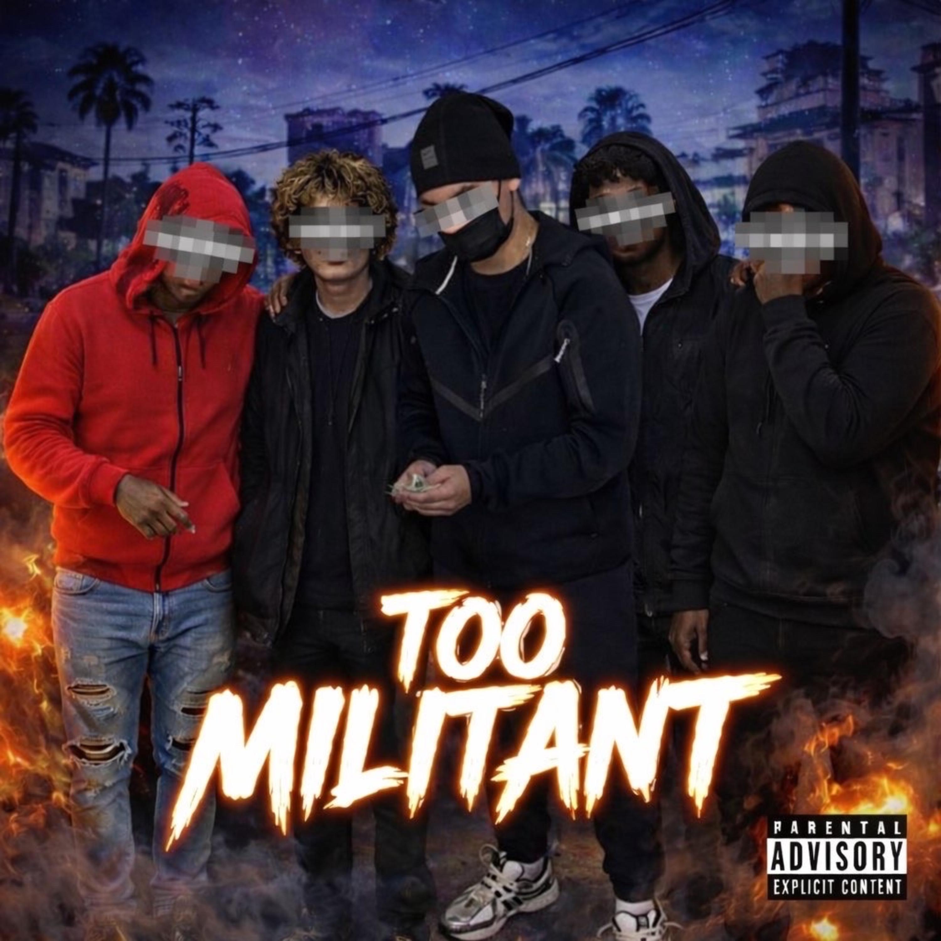 Too Militant artwork