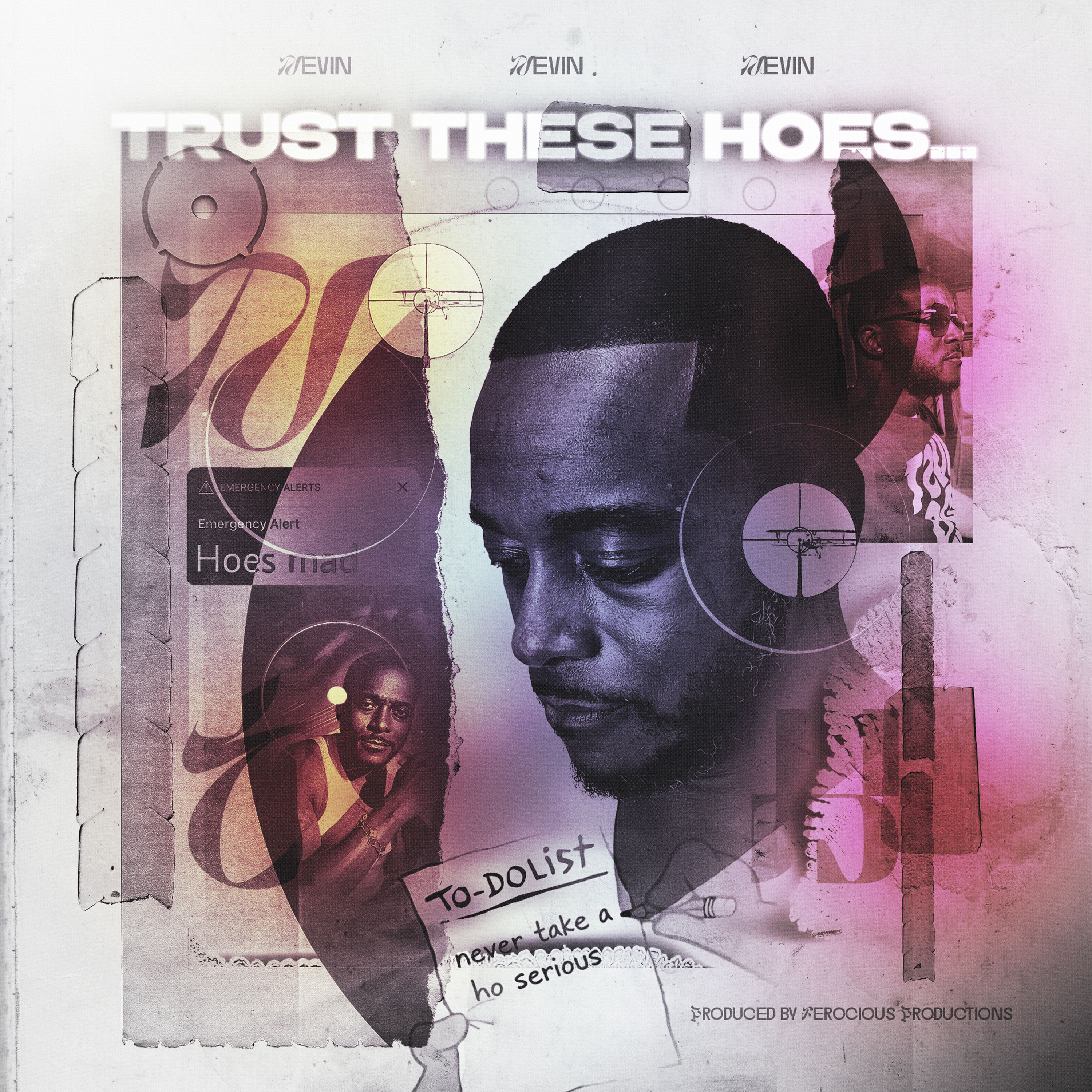 Trust These Hoes by Nevin cover art