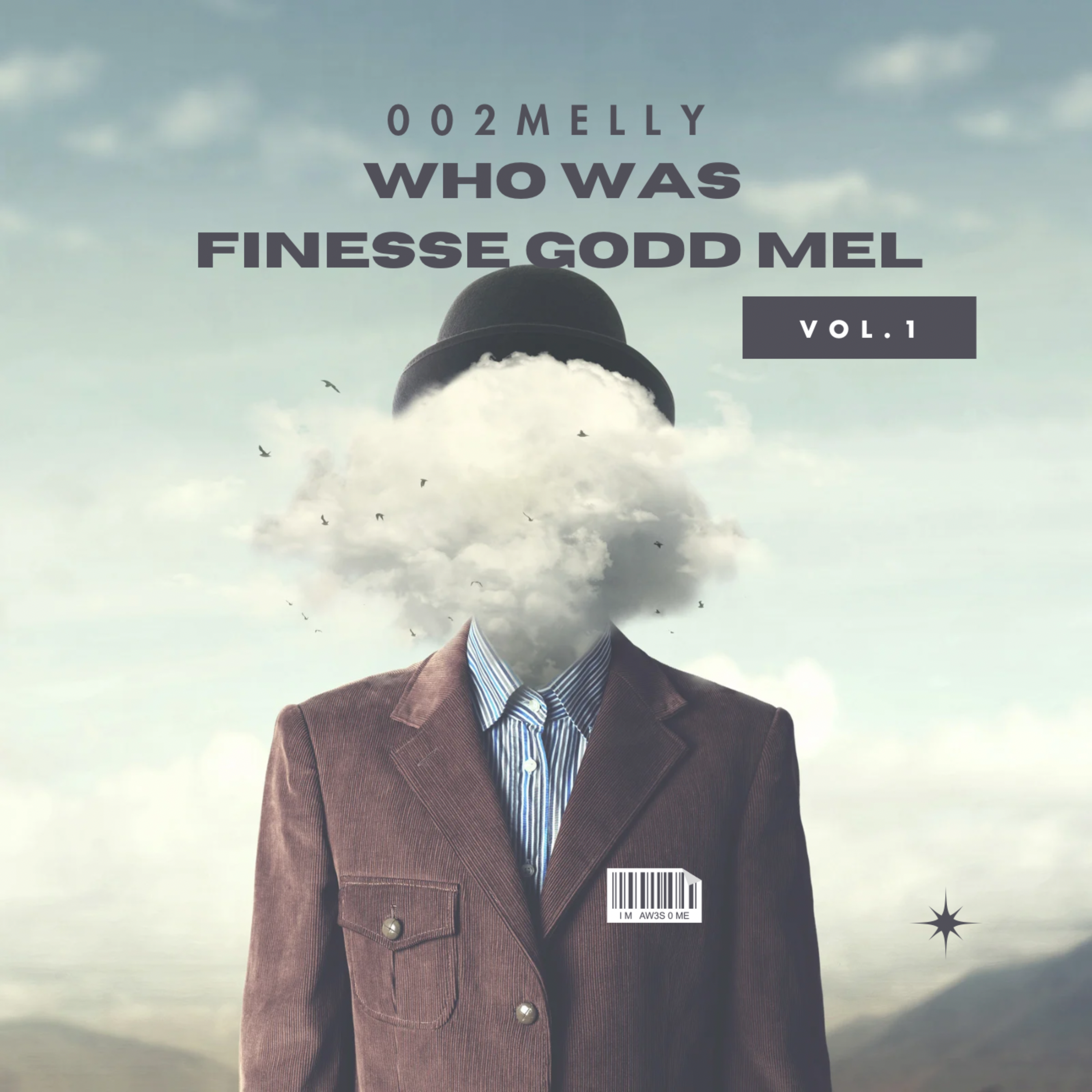 Who Was Finesse_Godd_Mel artwork