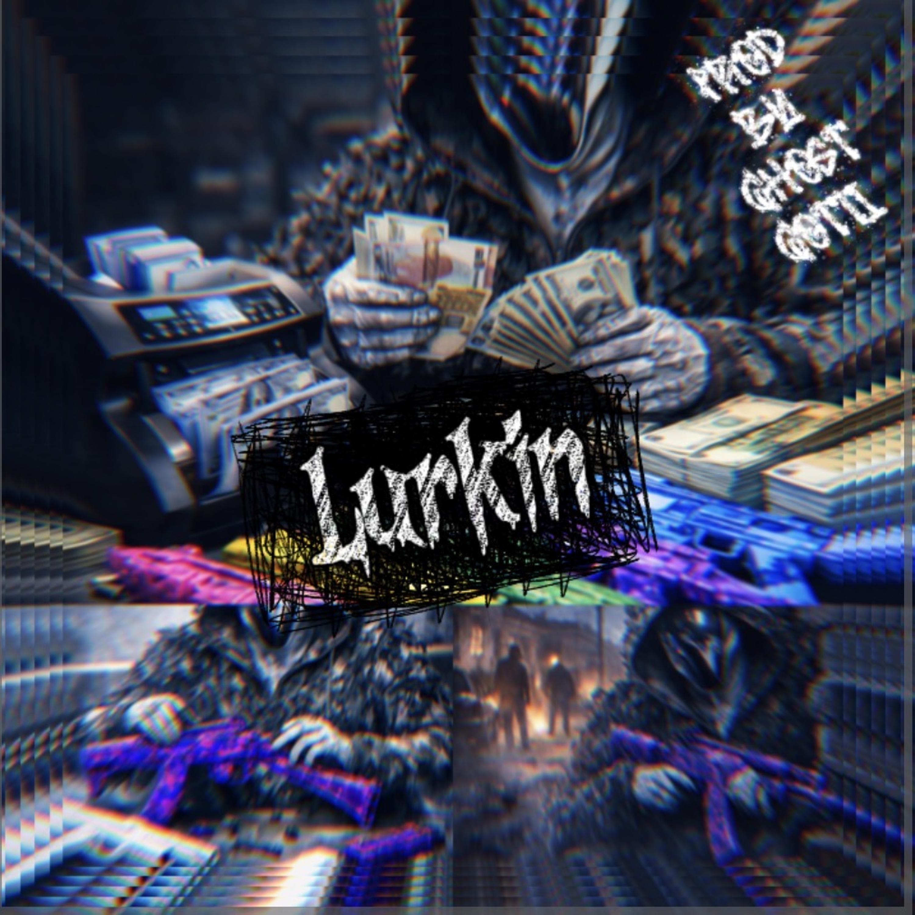 Lurkin artwork