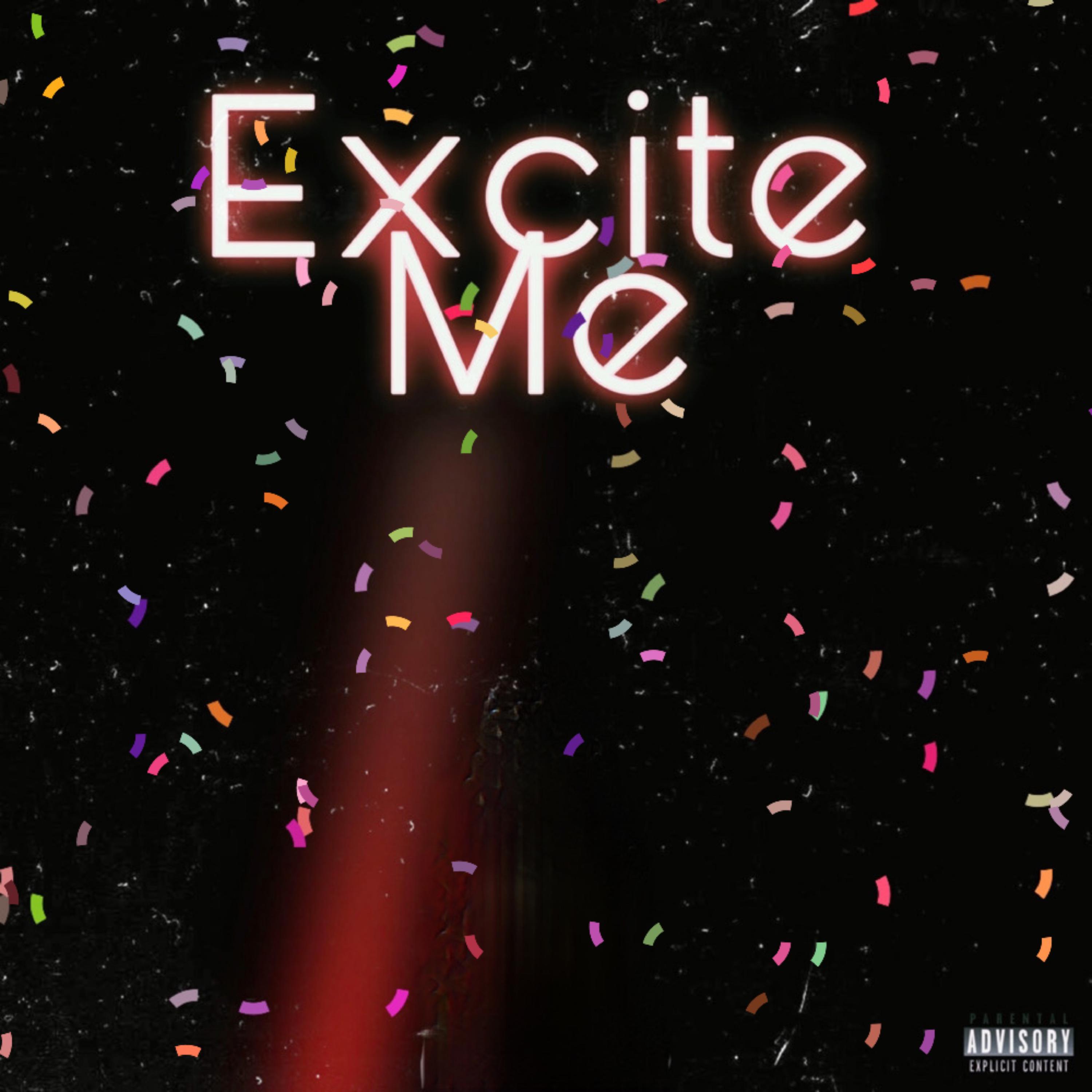 Excite Me by IDFP Mulaa cover art