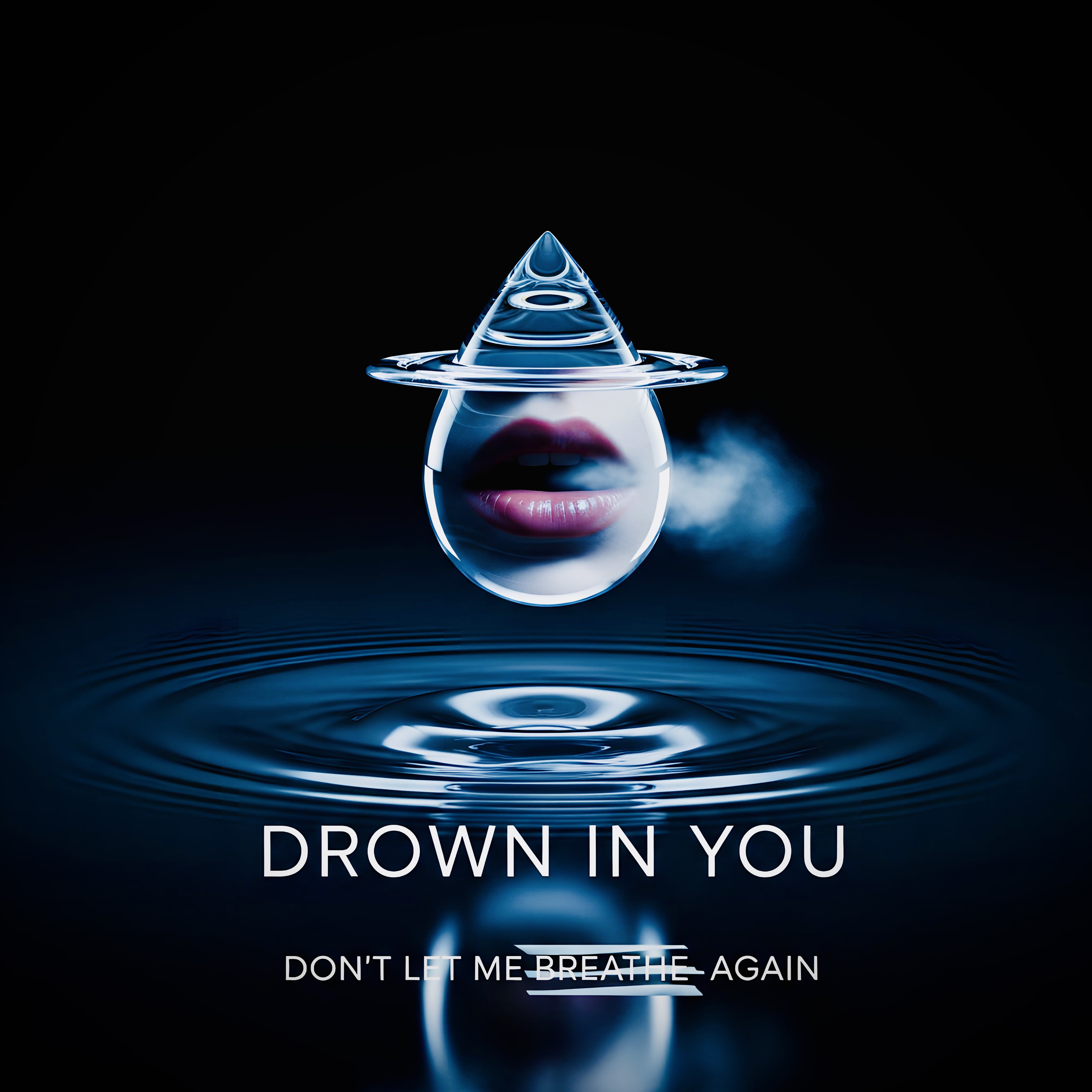 Drown In You artwork