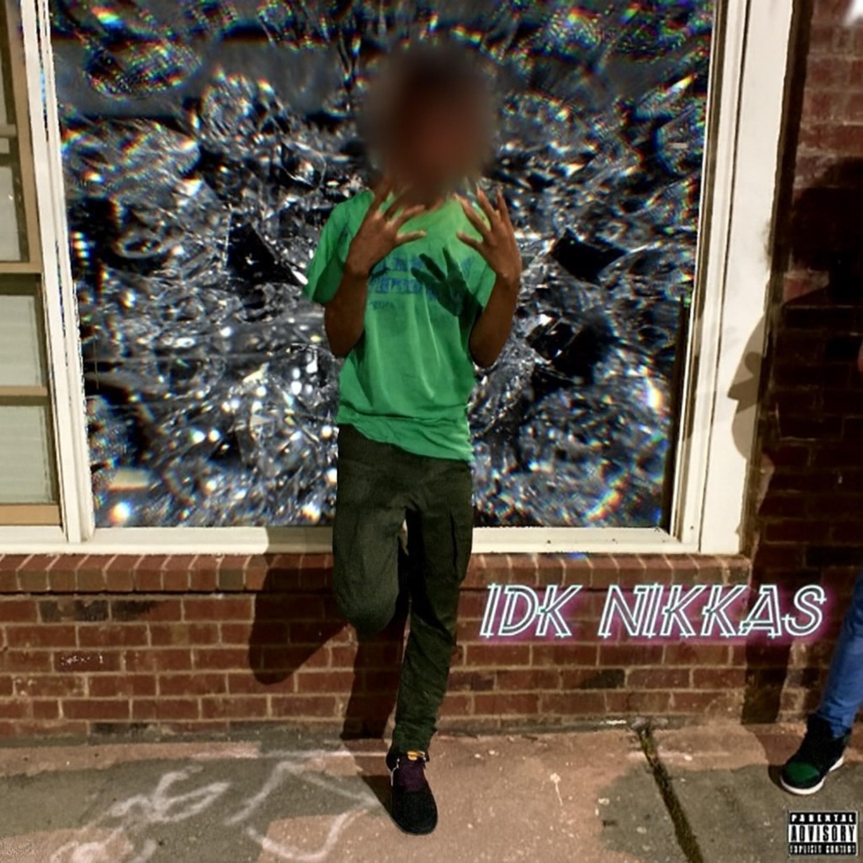 IDK NIKKAS artwork
