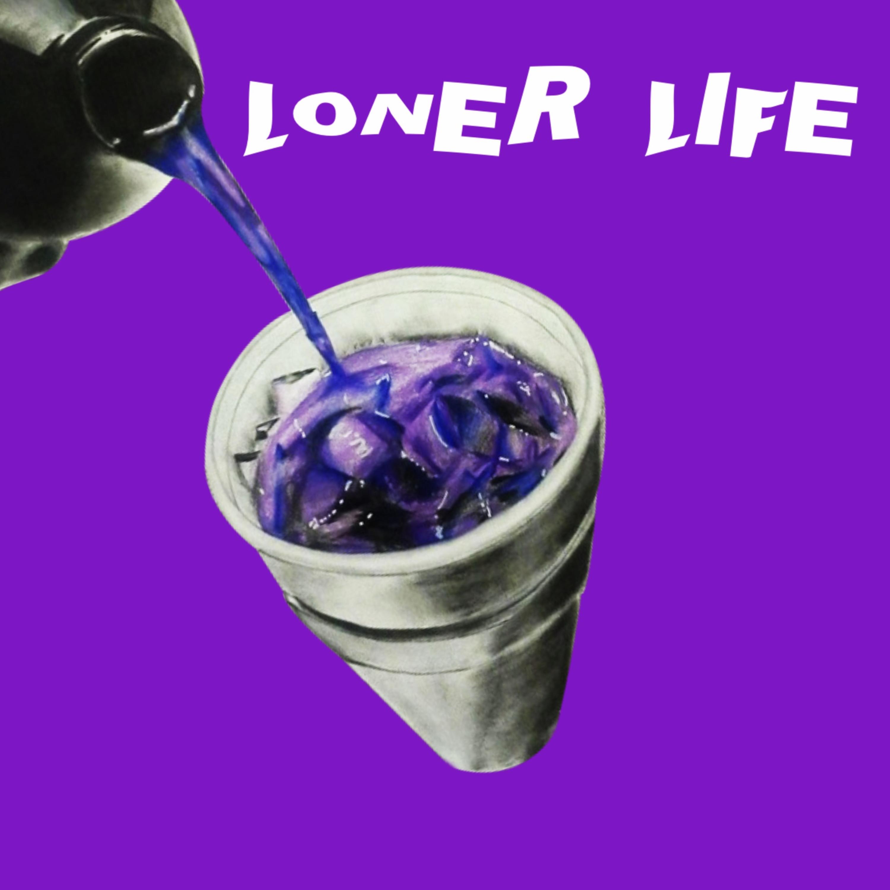 Loner Life artwork