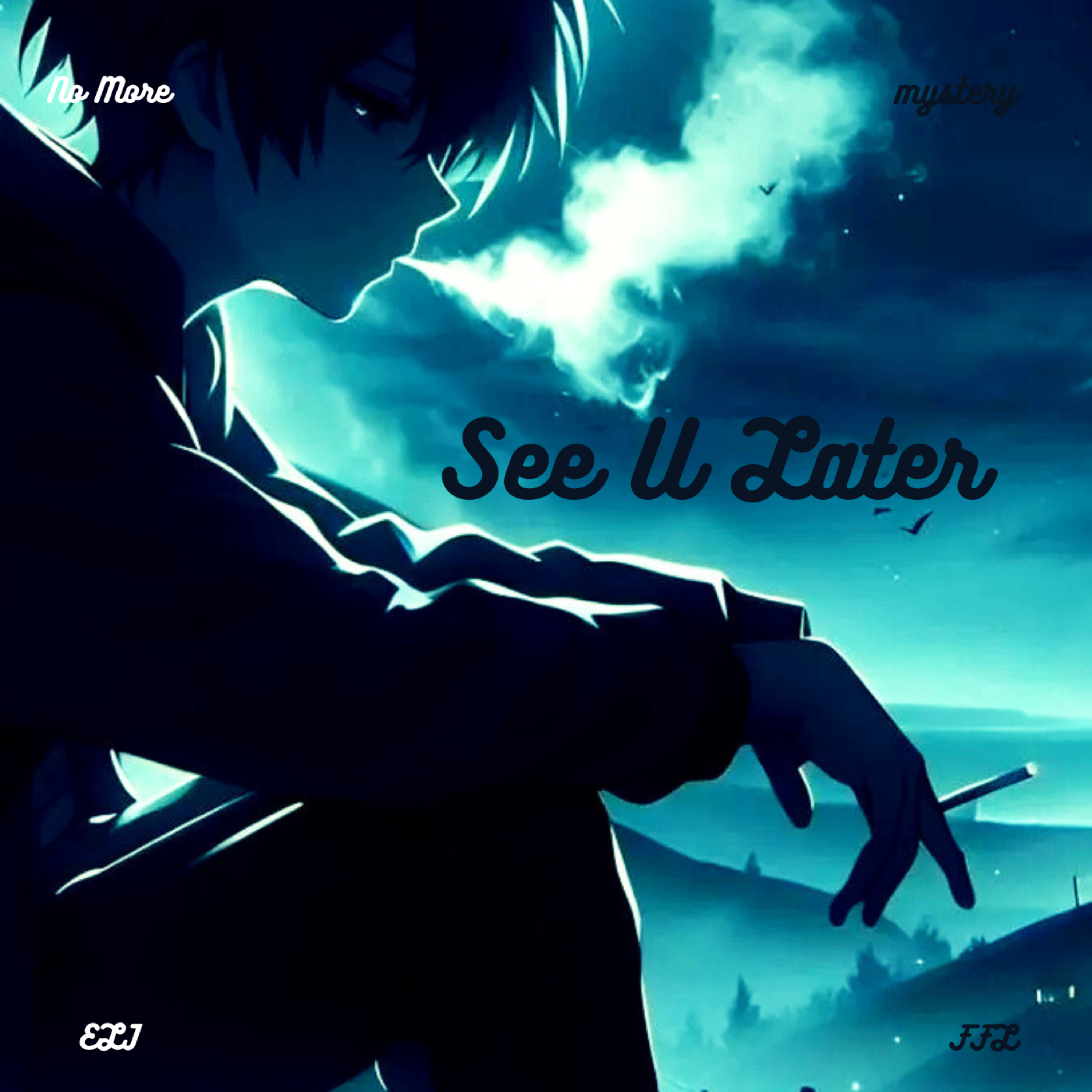 See U Later artwork