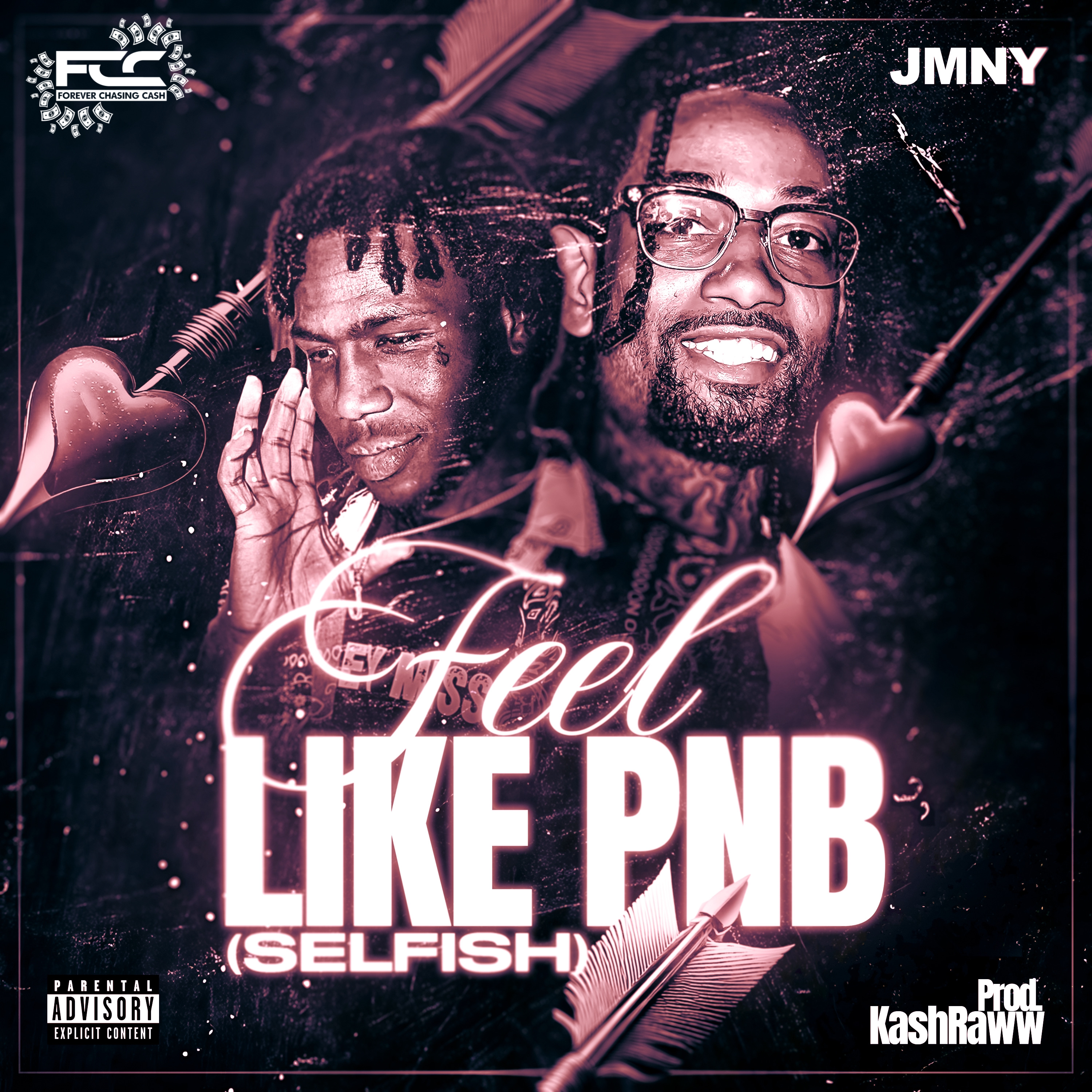 FEEL LIKE PNB (SELFISH) artwork