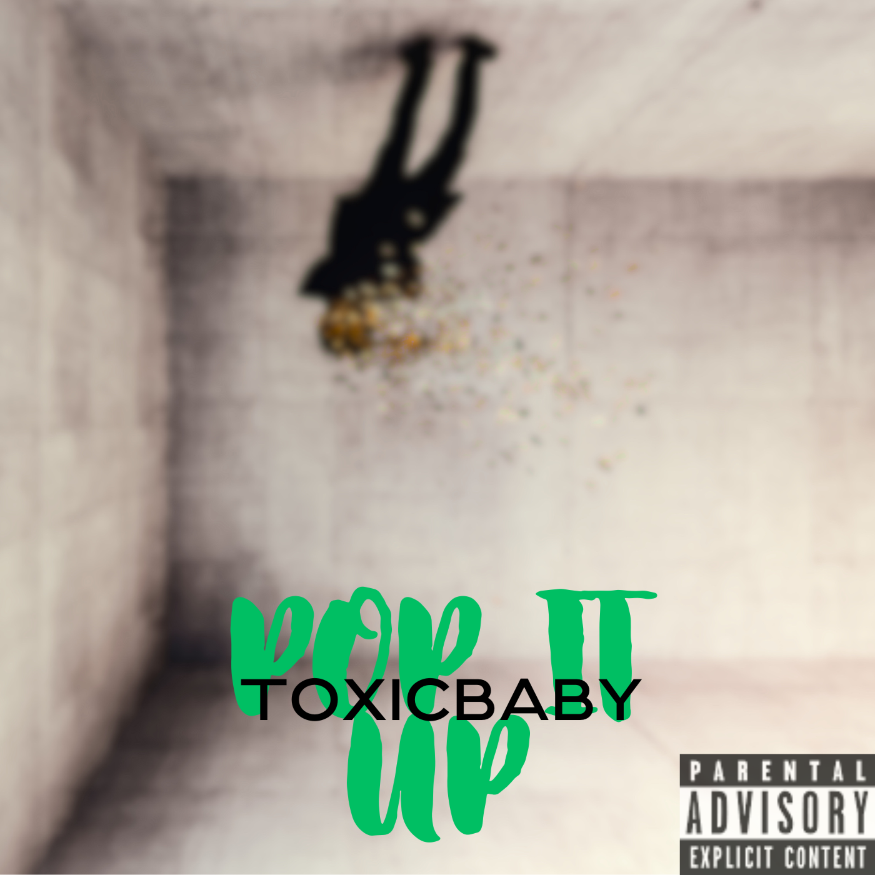 Pop It Up by TToxicbabyyx cover art