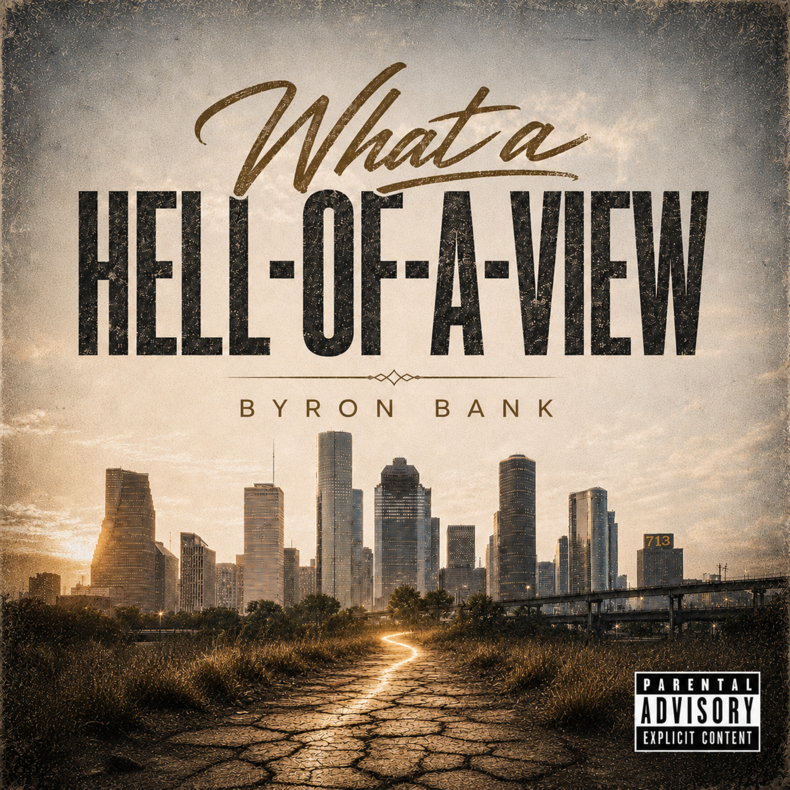 What a Hell-of-A-View by Byron Bank cover art