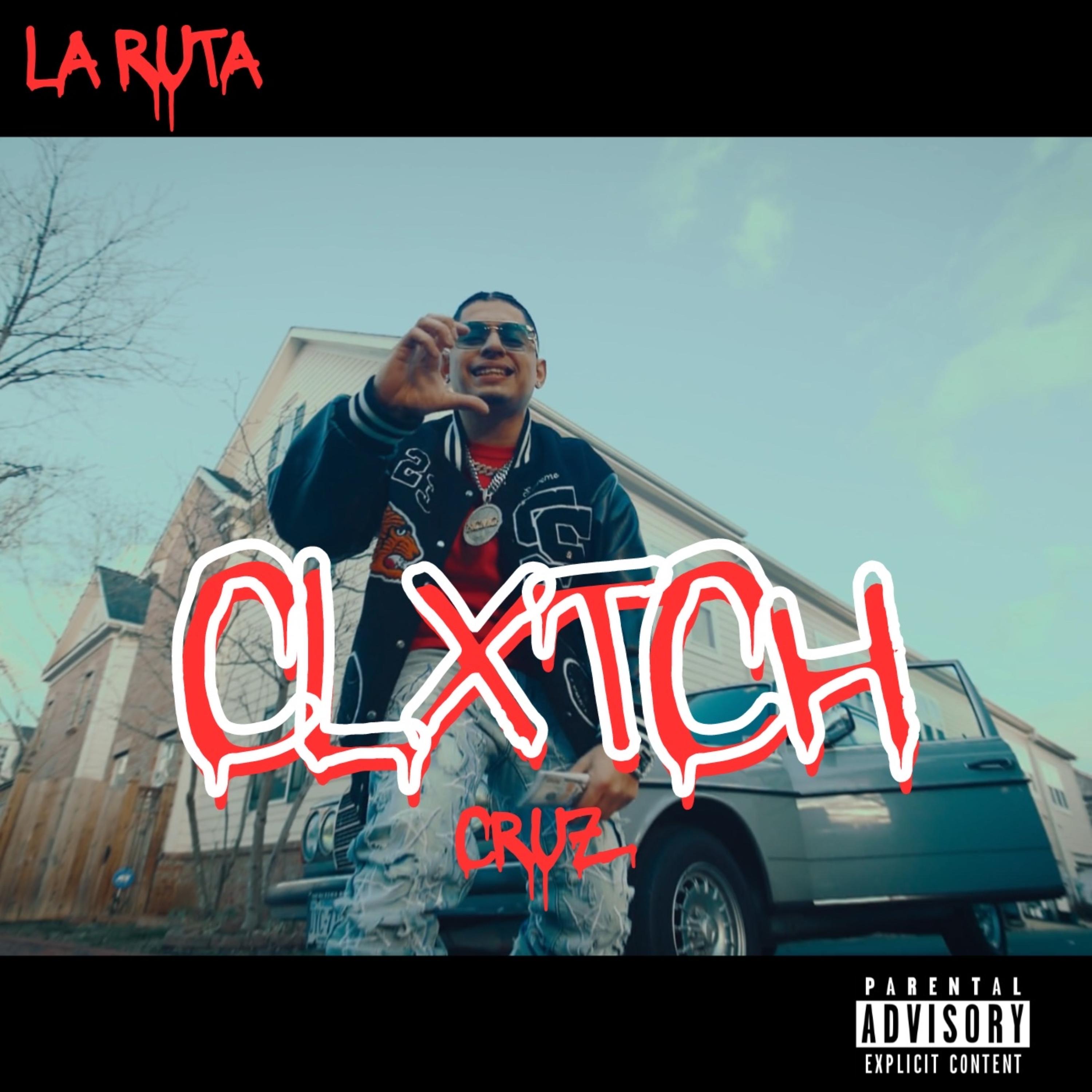 La Ruta by Clxtch Cruz cover art