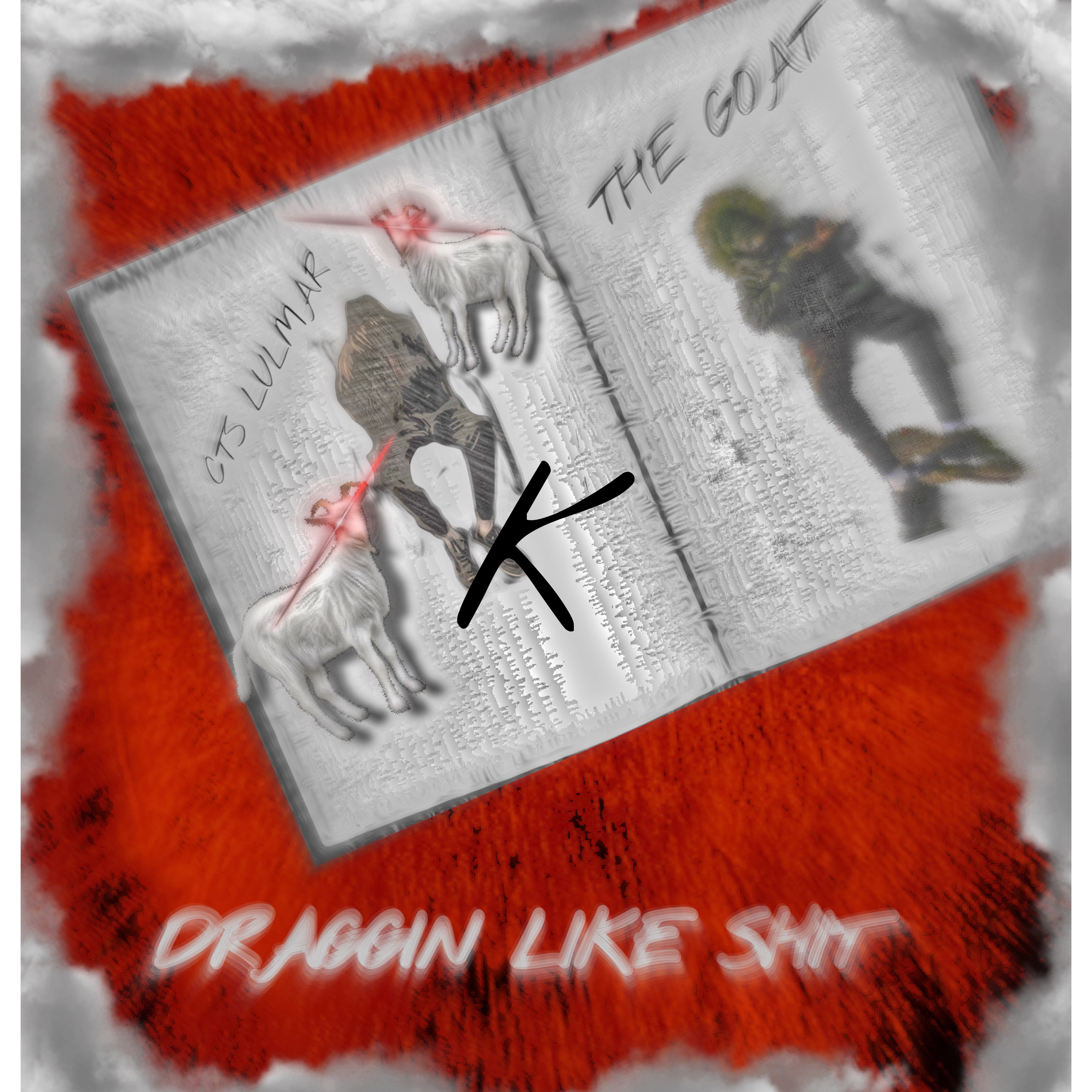Draggin Like Shit artwork