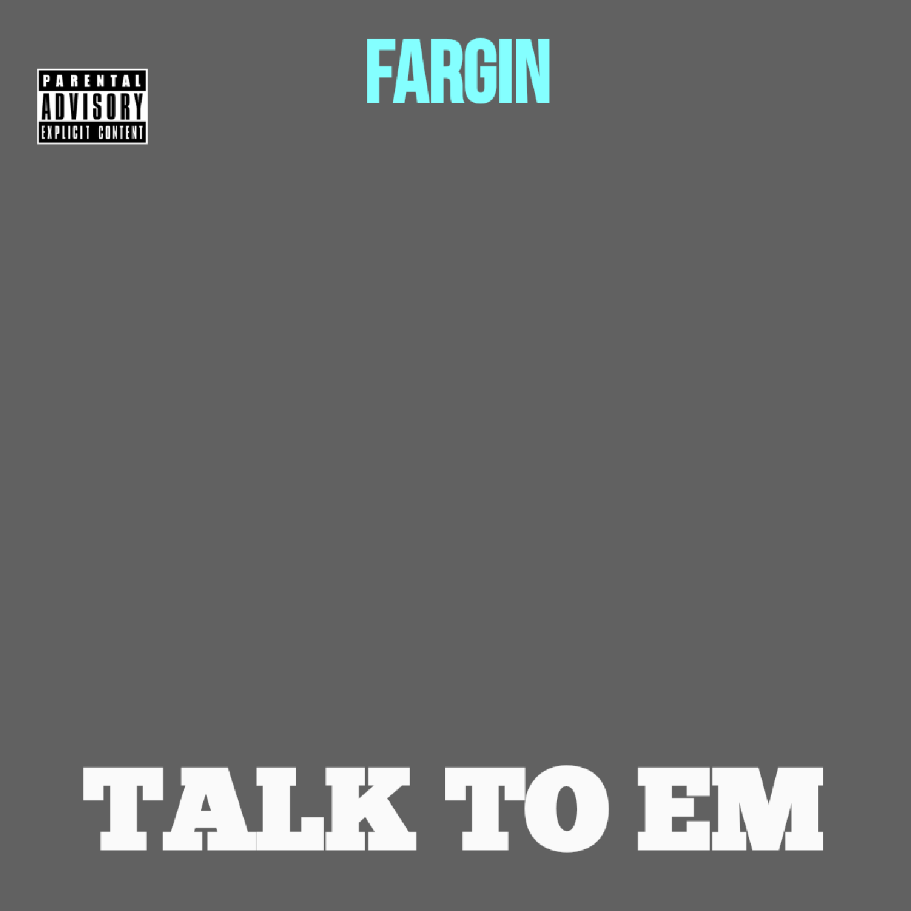 TALK TO EM artwork