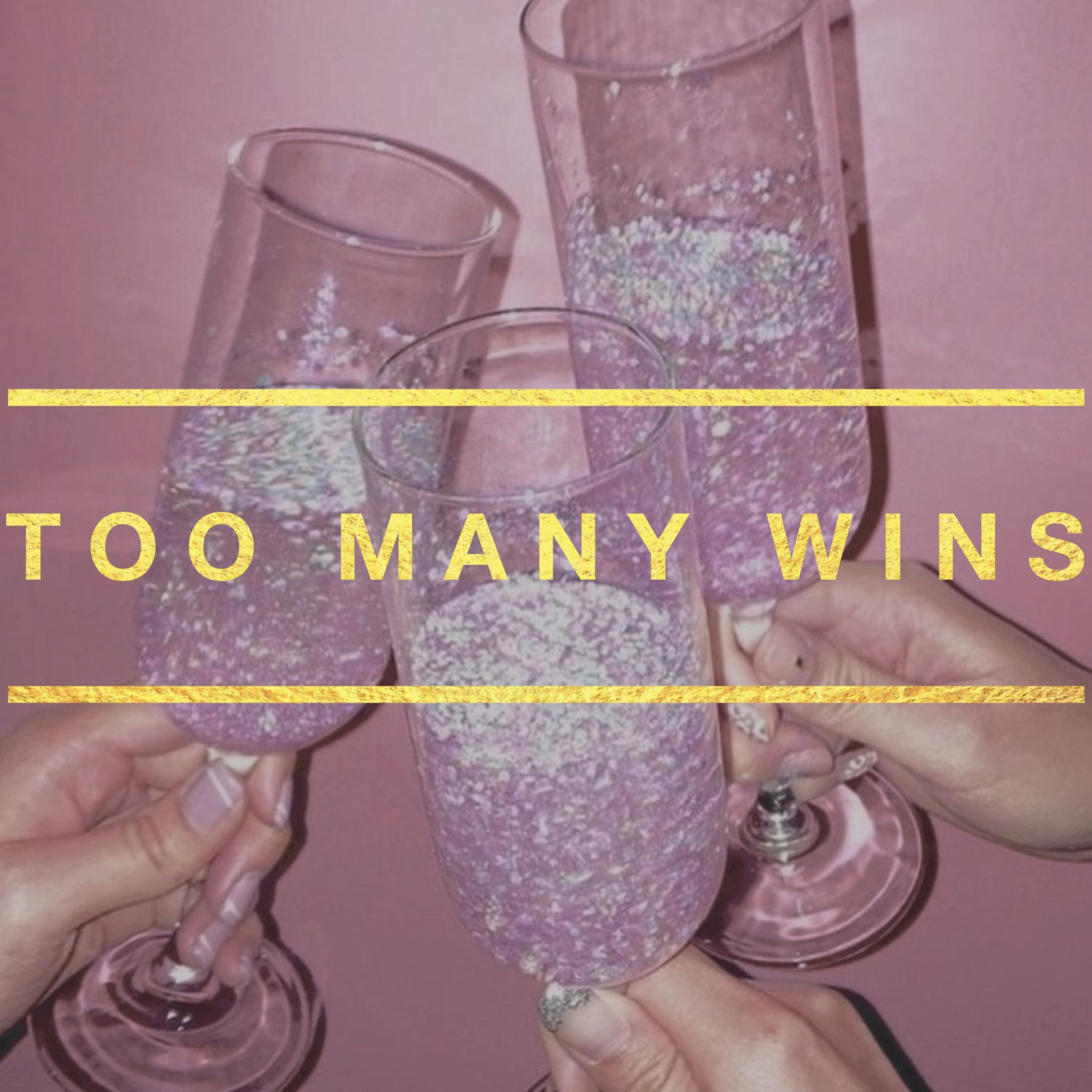 Too Many Wins by Paris Melan cover art
