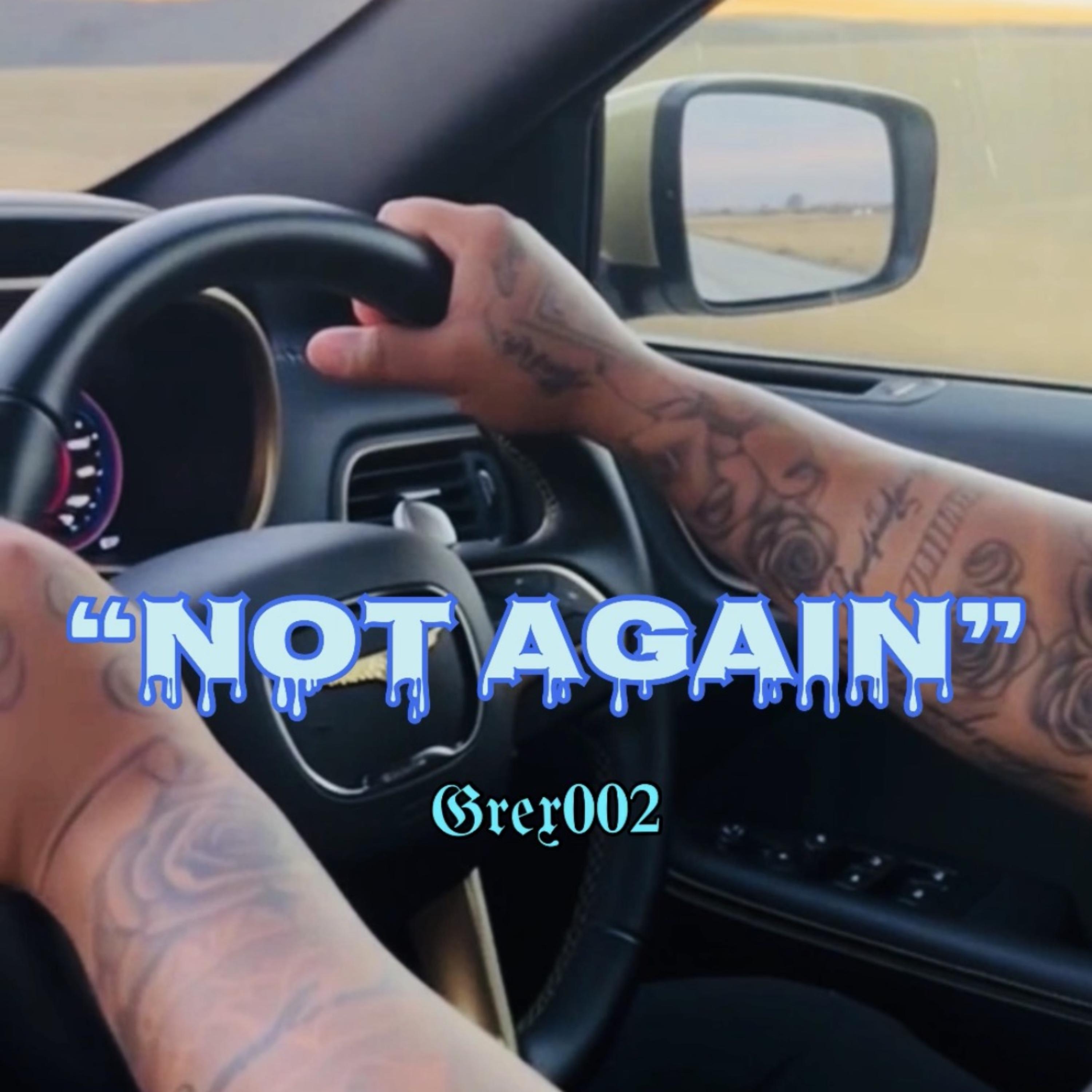 Not Again artwork