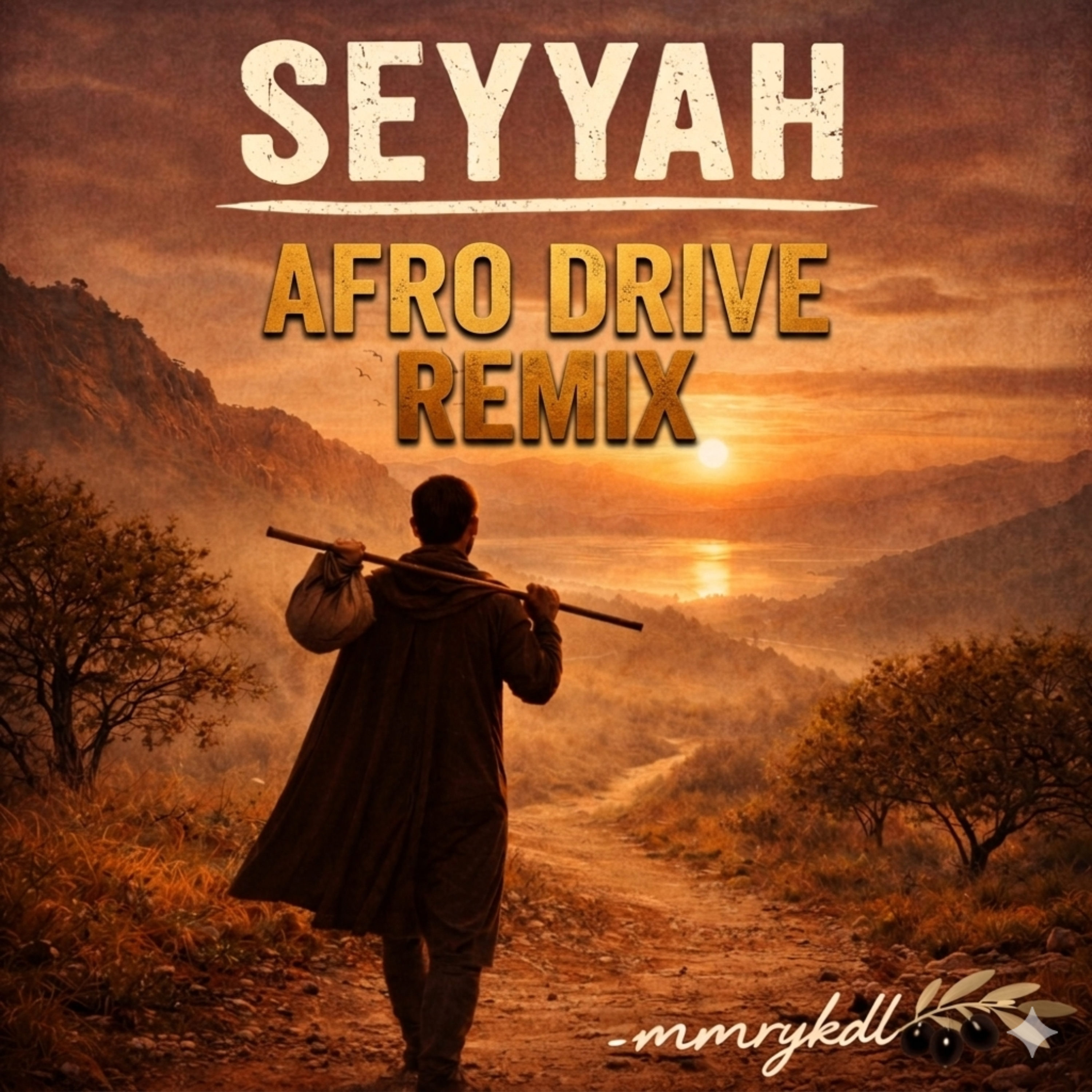 Seyyah (afro Drive Remix) artwork