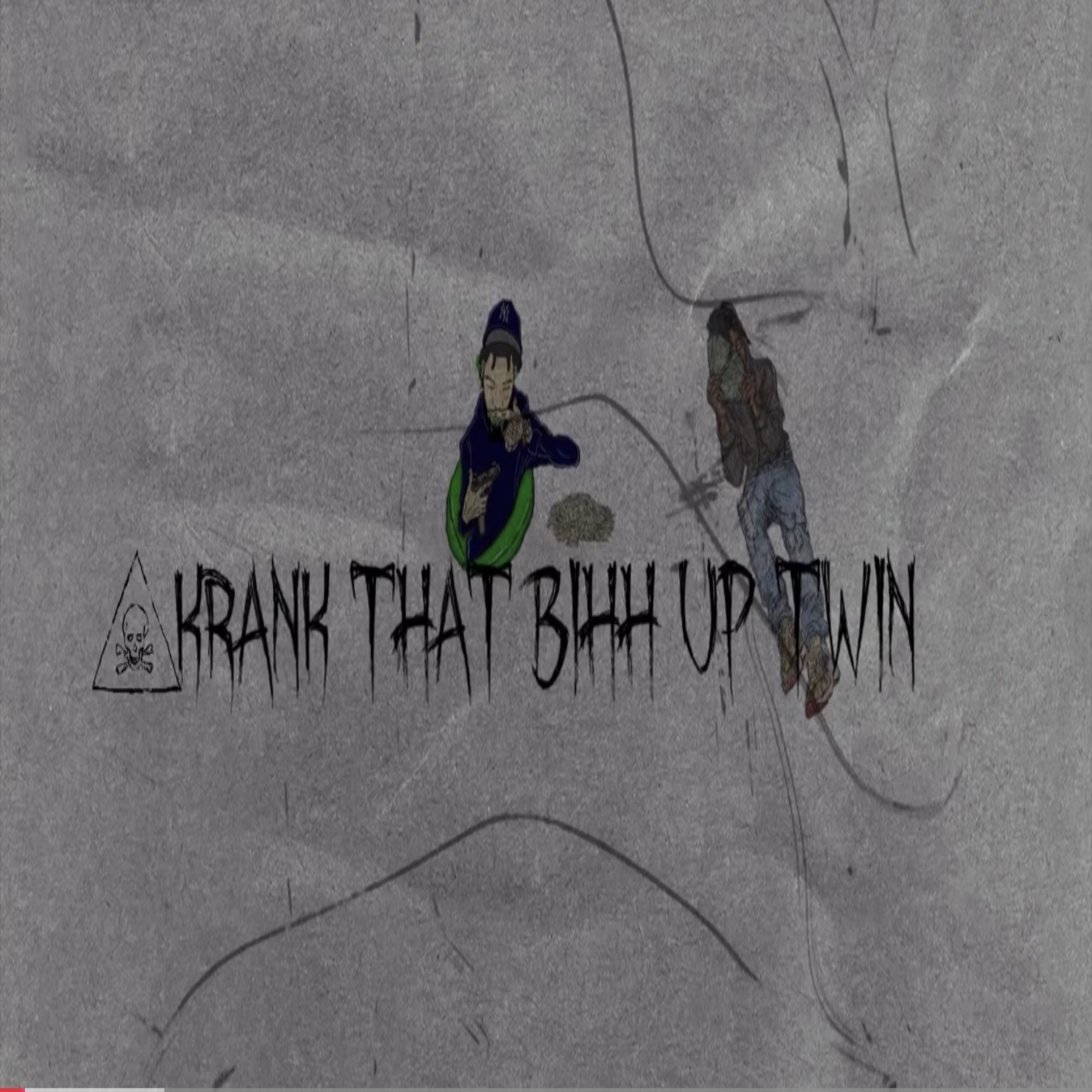 Krank That Bihh Up Twin artwork