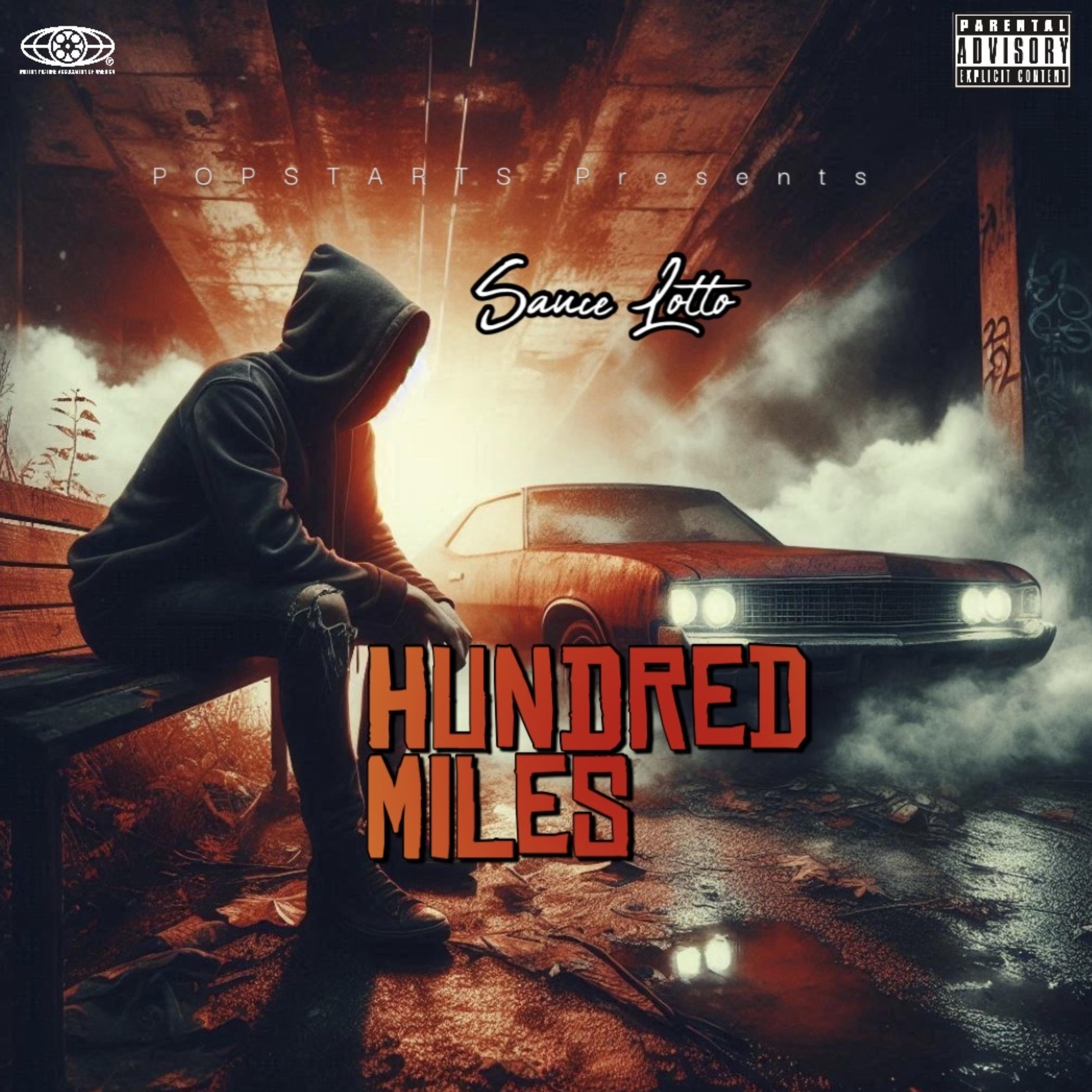 Hundred Miles by Sauce Lotto cover art