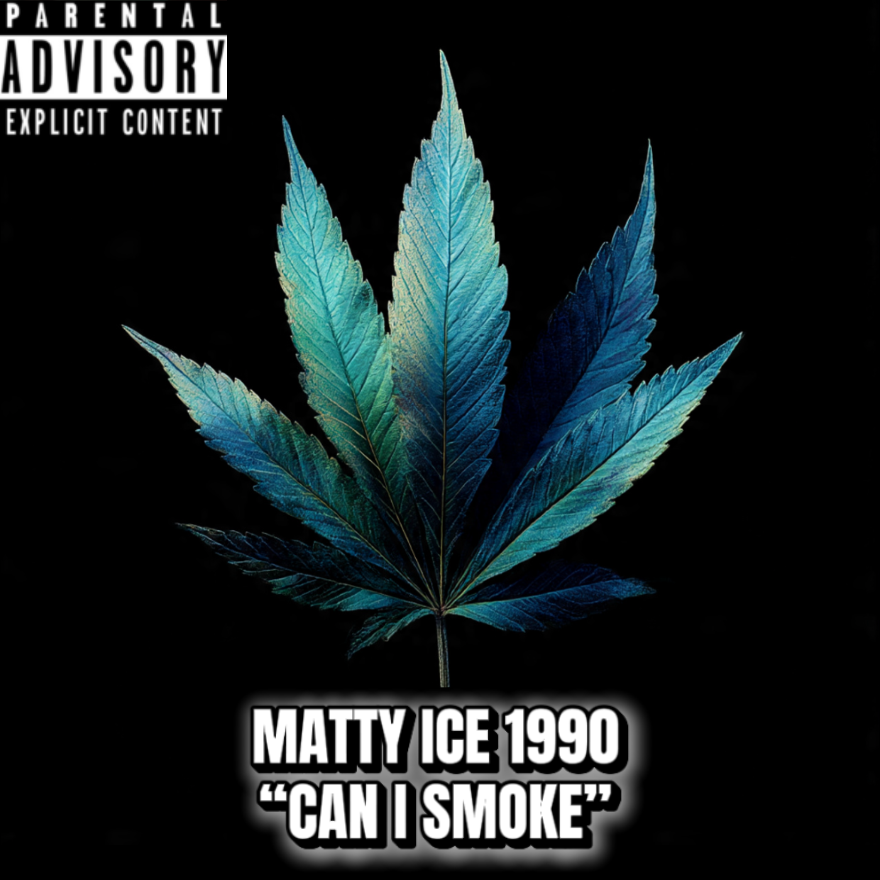 Can I Smoke artwork