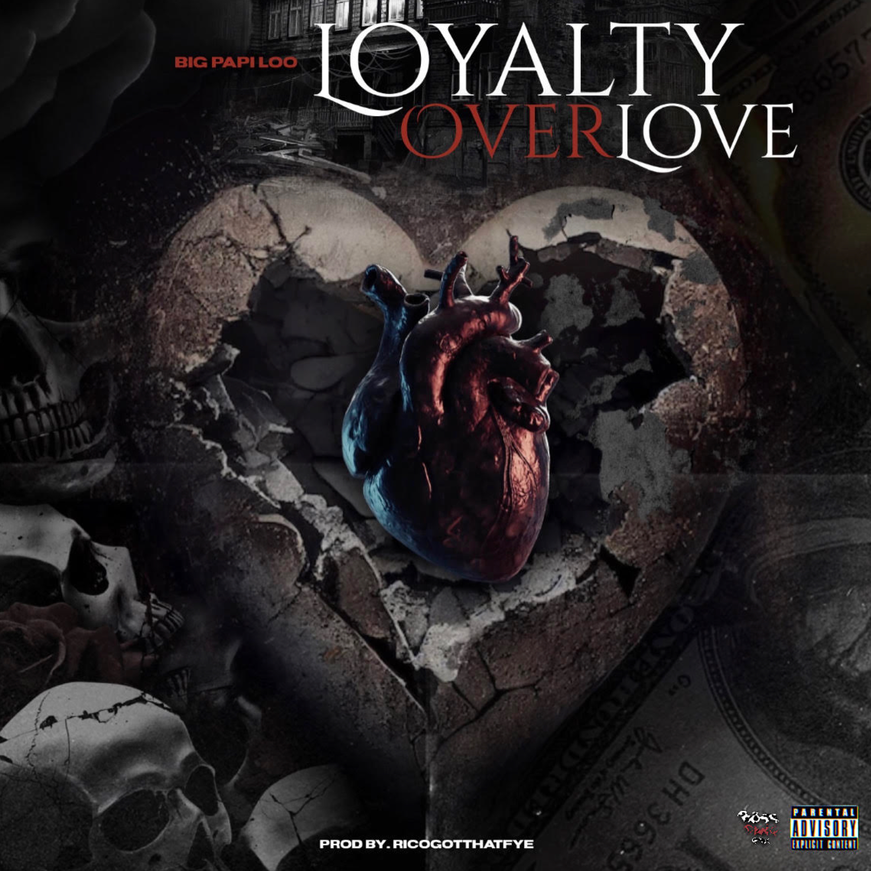 Loyalty Over Love artwork