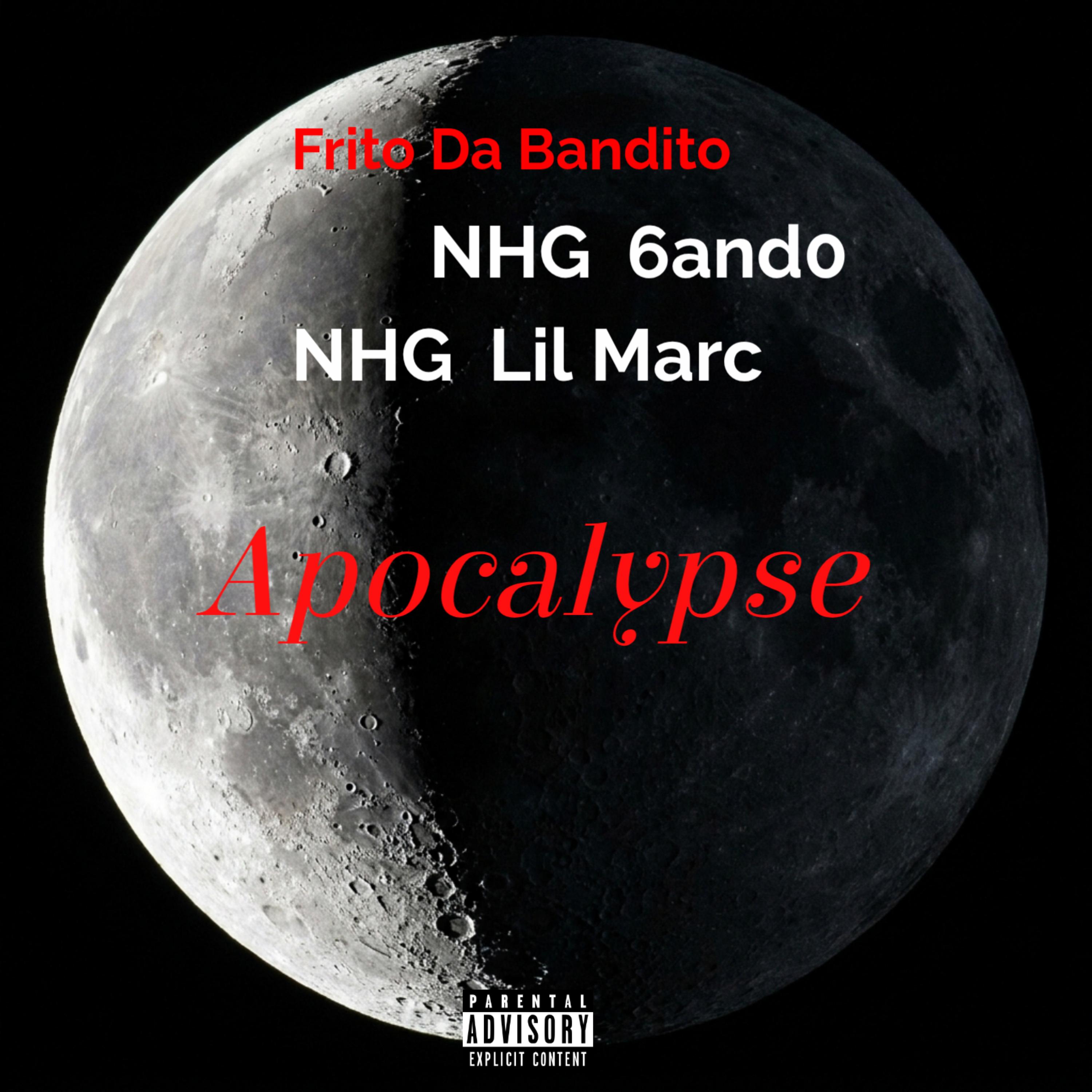 Apocalypse by Frito Da Bandito cover art