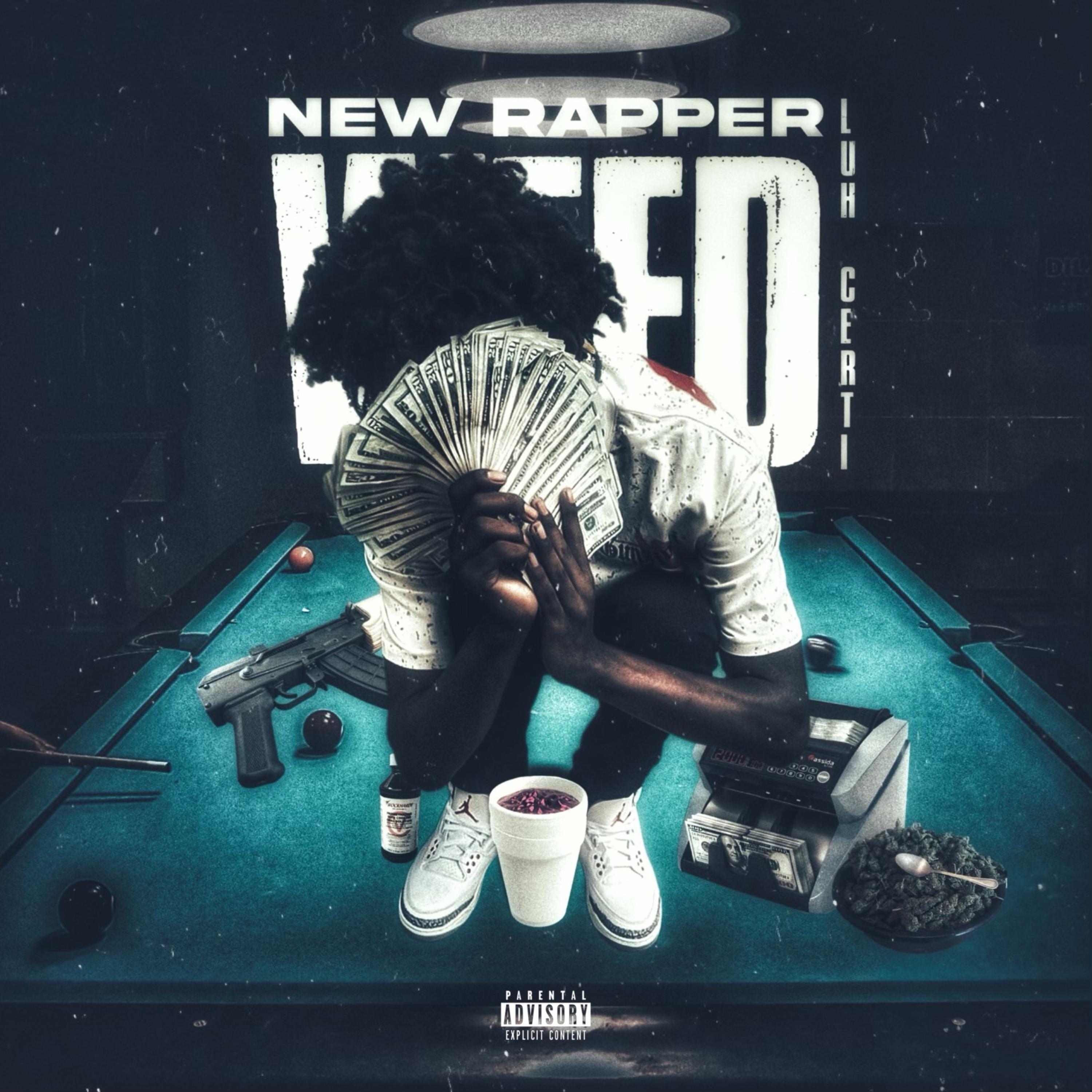 NEW RAPPER WEED artwork
