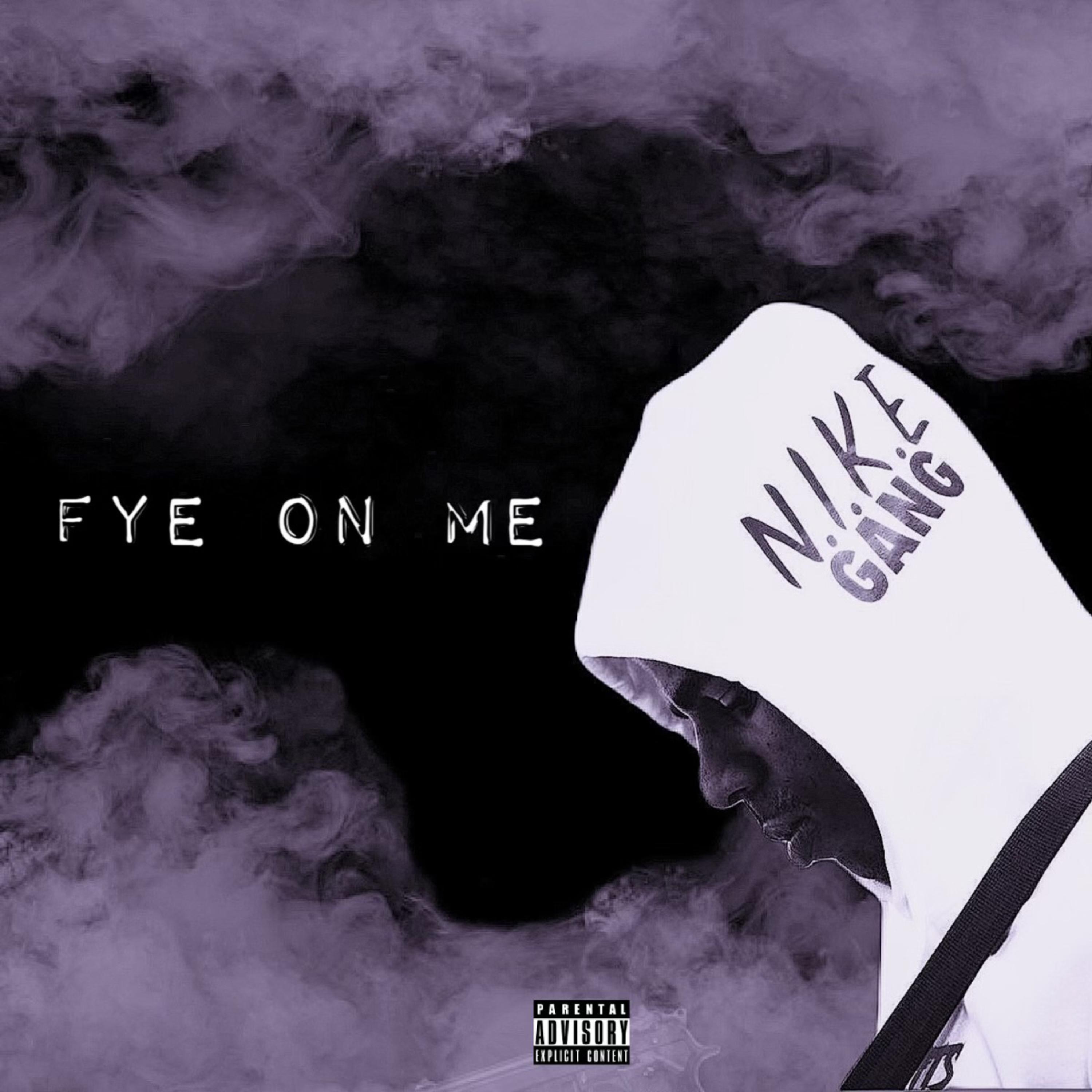 fye on me artwork