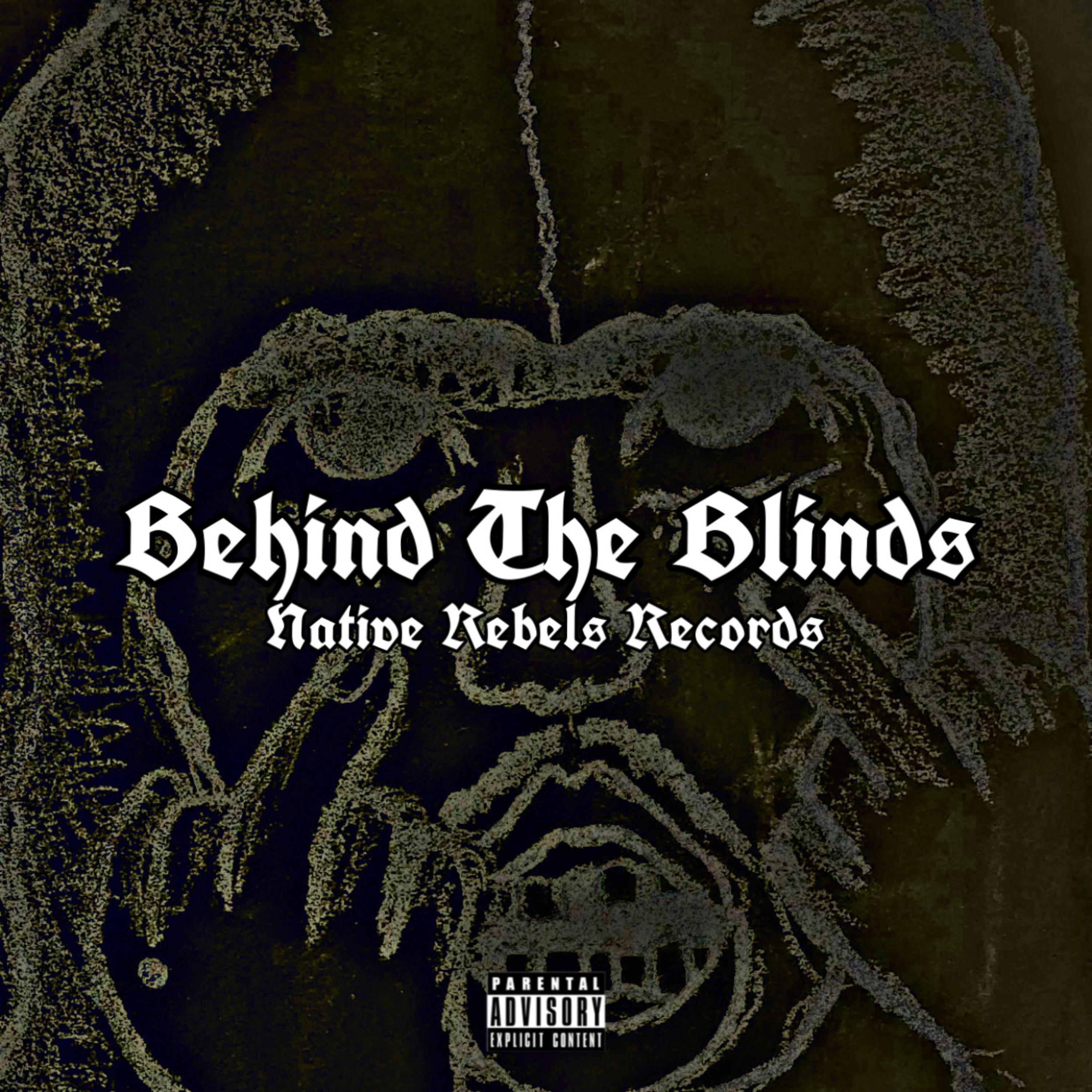 Behind The Blinds artwork