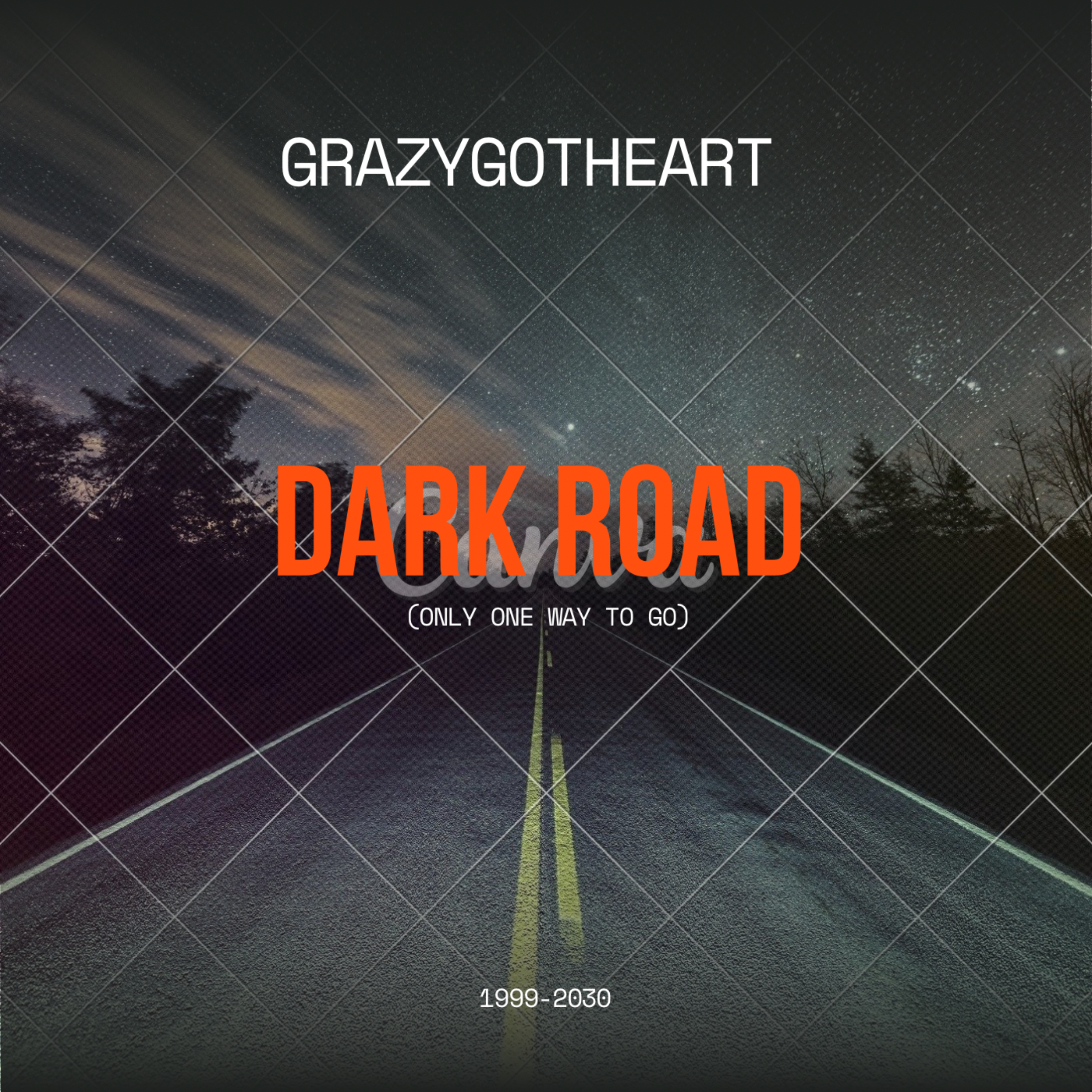 Dark Roads ( Only One Way To Go) artwork