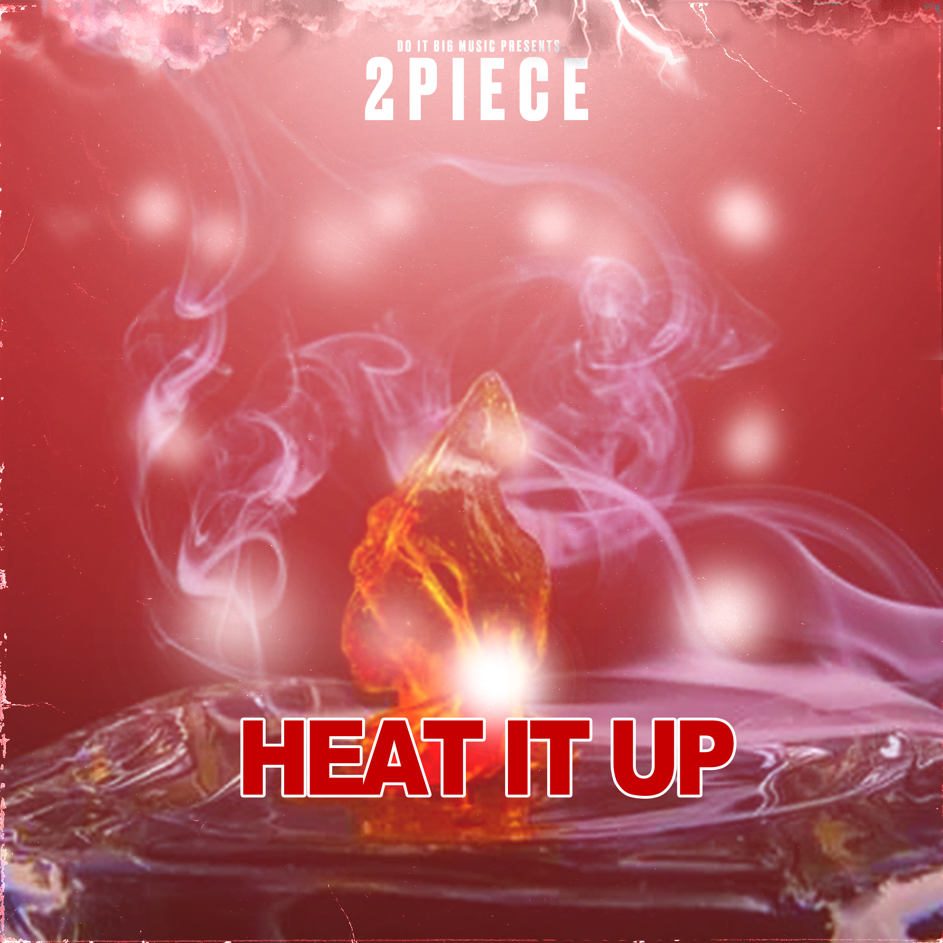 Heat it up artwork
