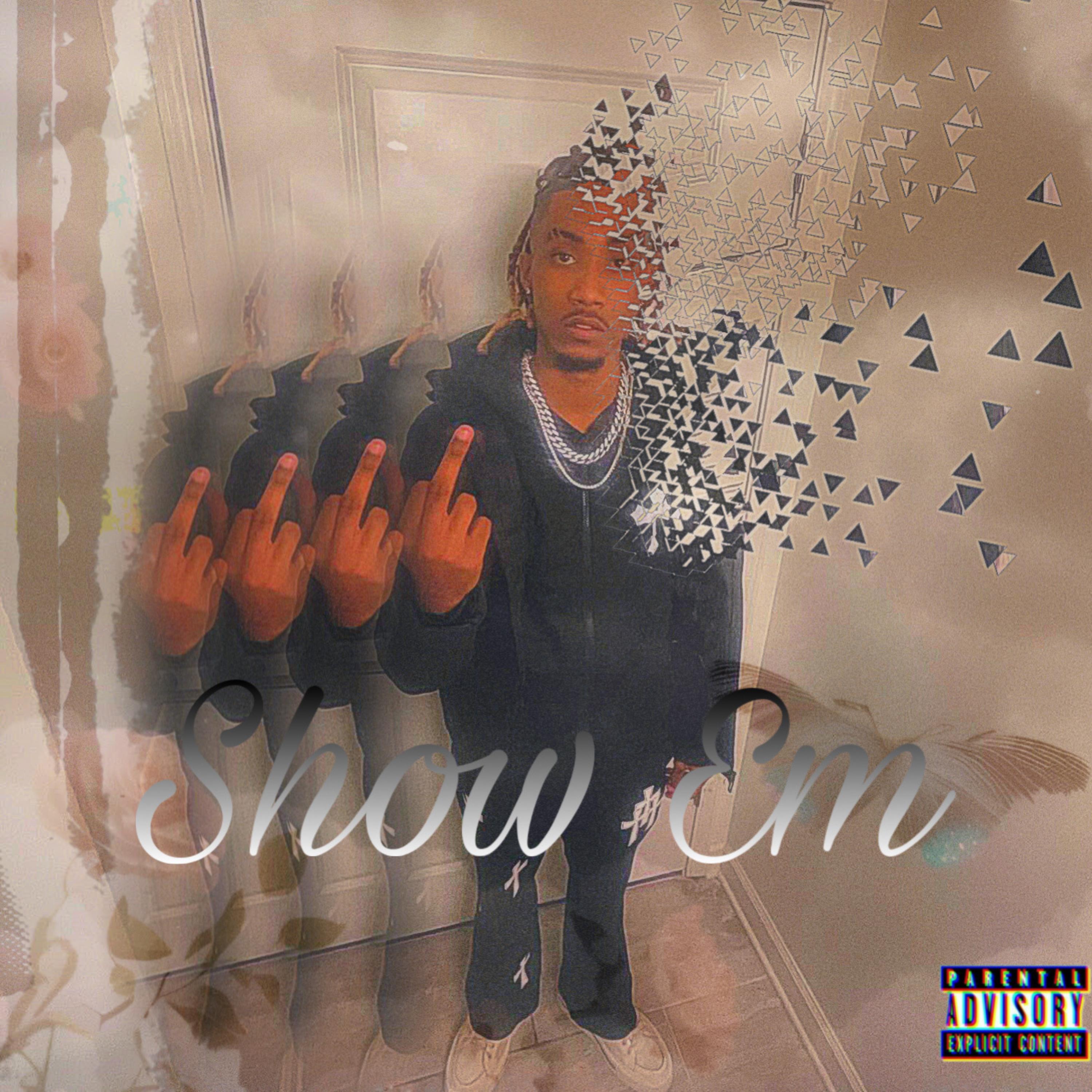 Show Em artwork