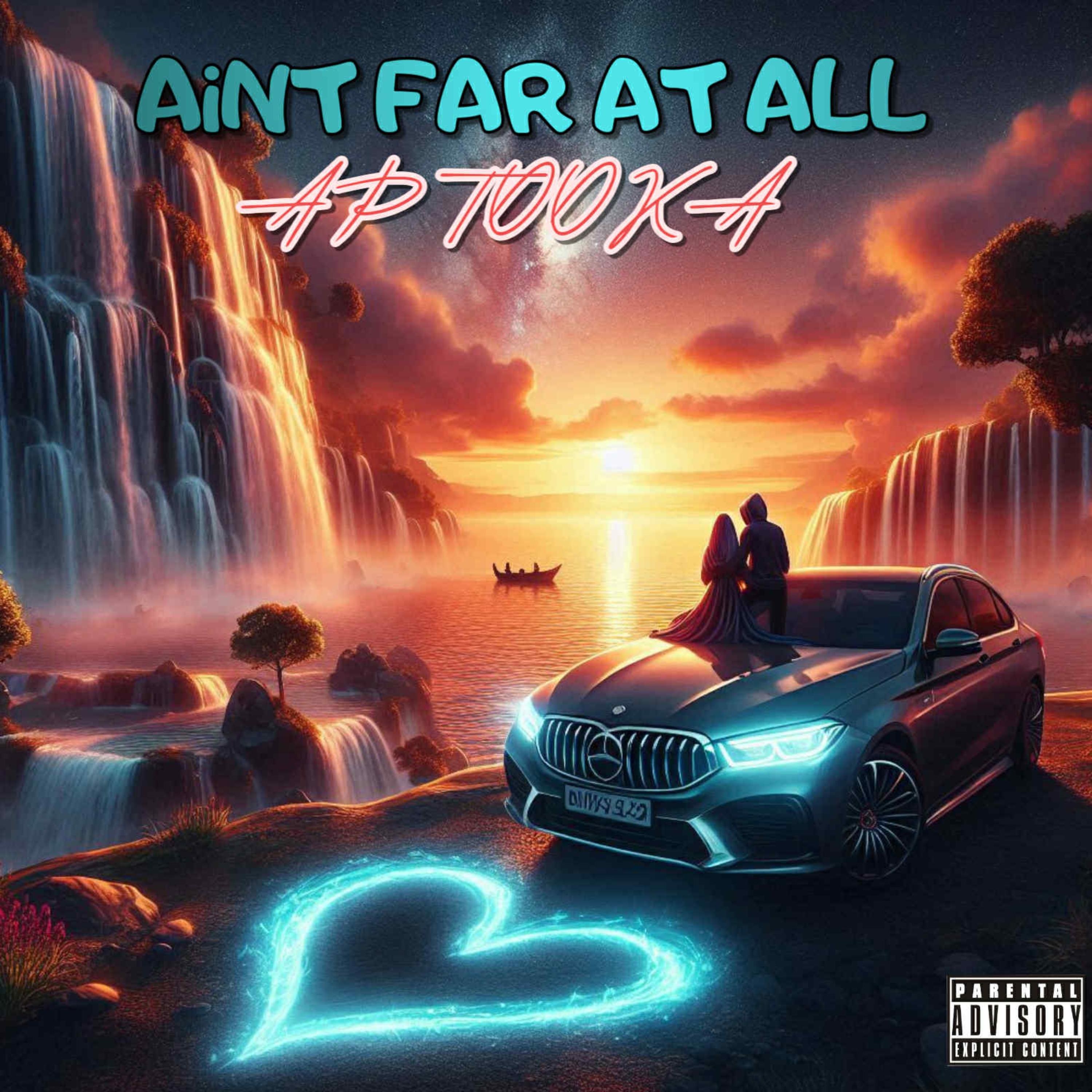 Aint Far At All artwork
