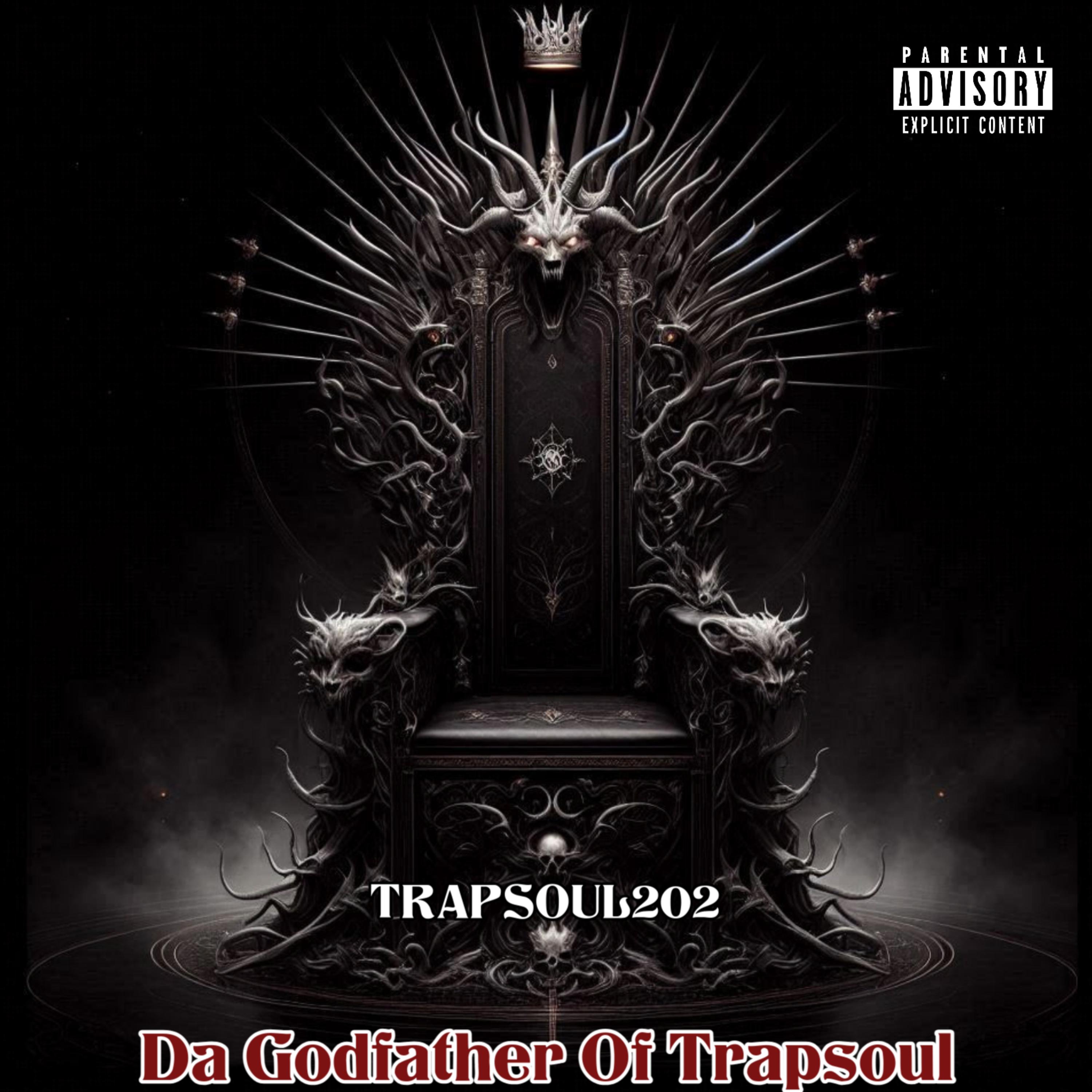 Da Godfather Of Trapsoul artwork