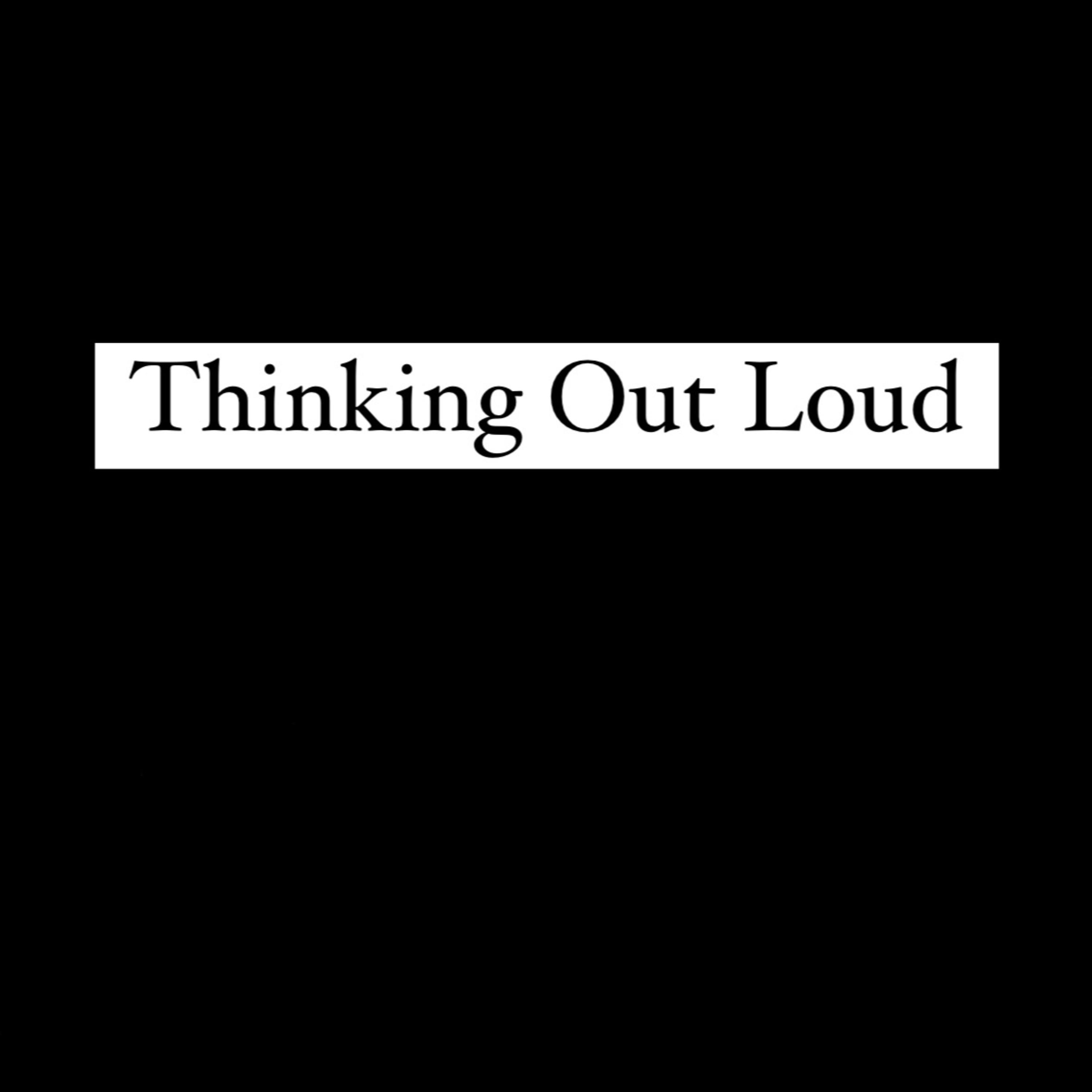 Thinking Out Loud artwork