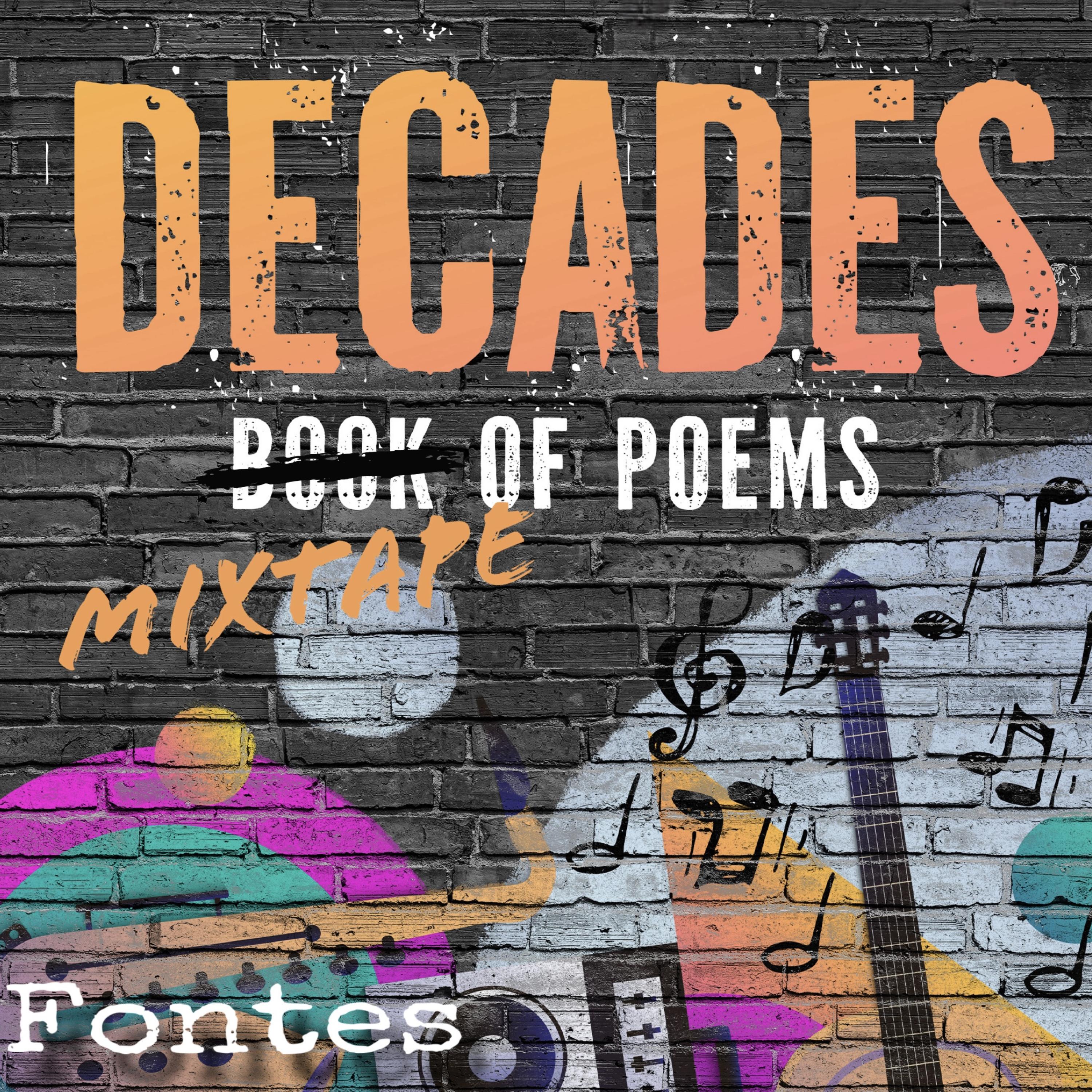 DECADES Mixtape Of  Poems artwork