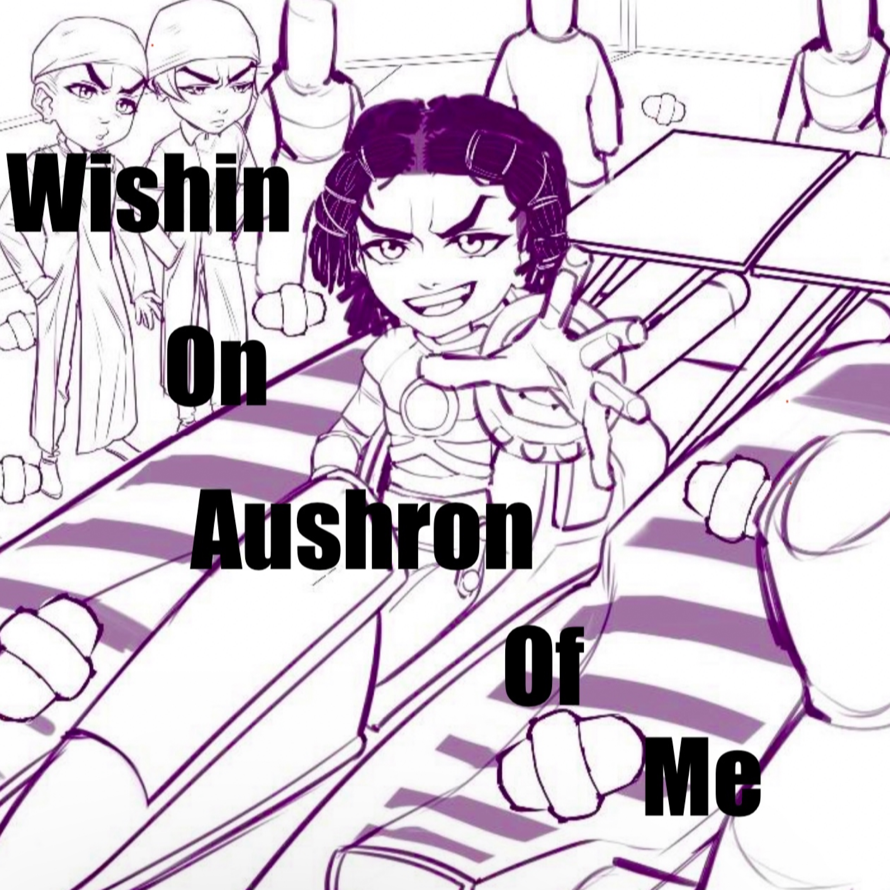 Wishin On Aushron Of Me artwork