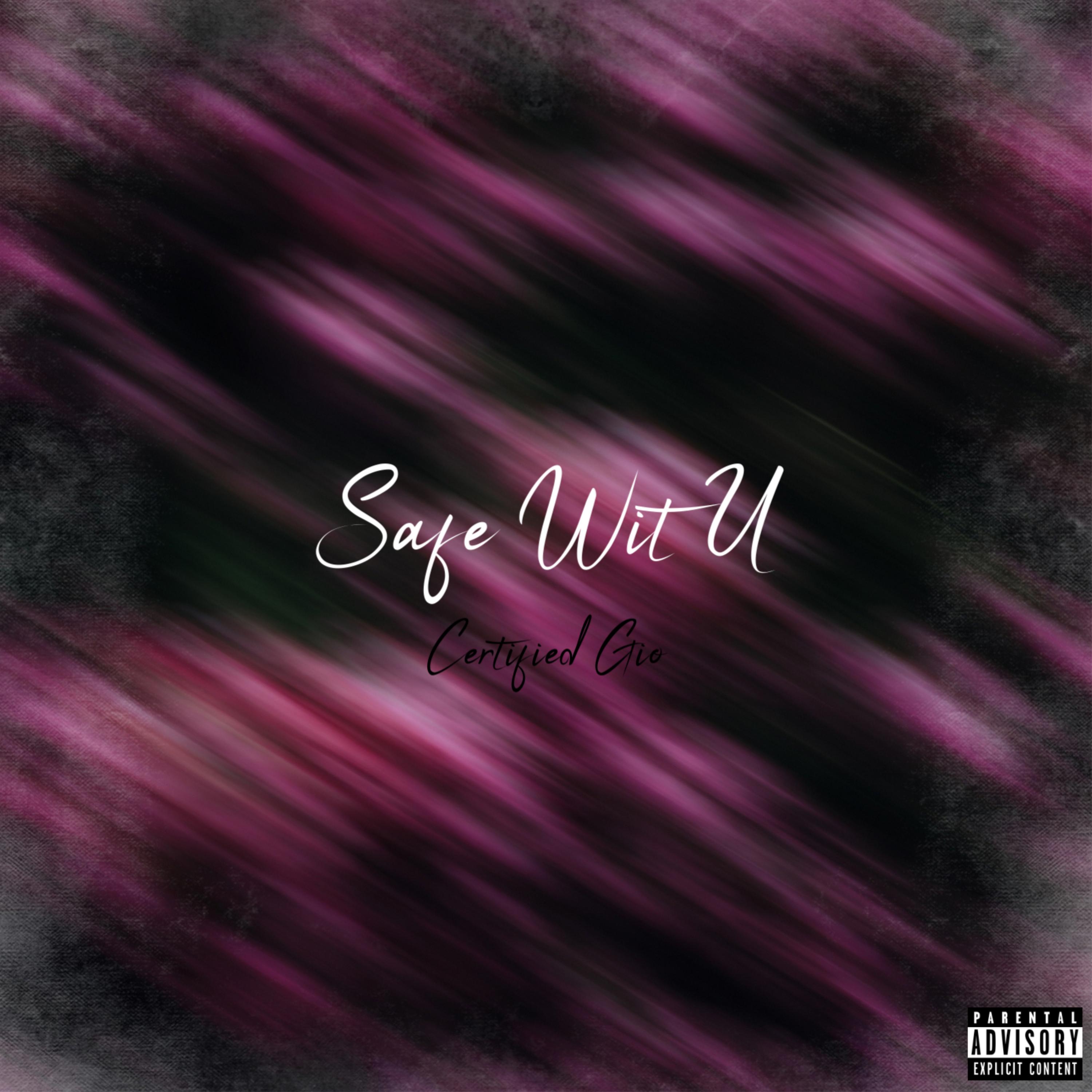 Safe Wit U artwork