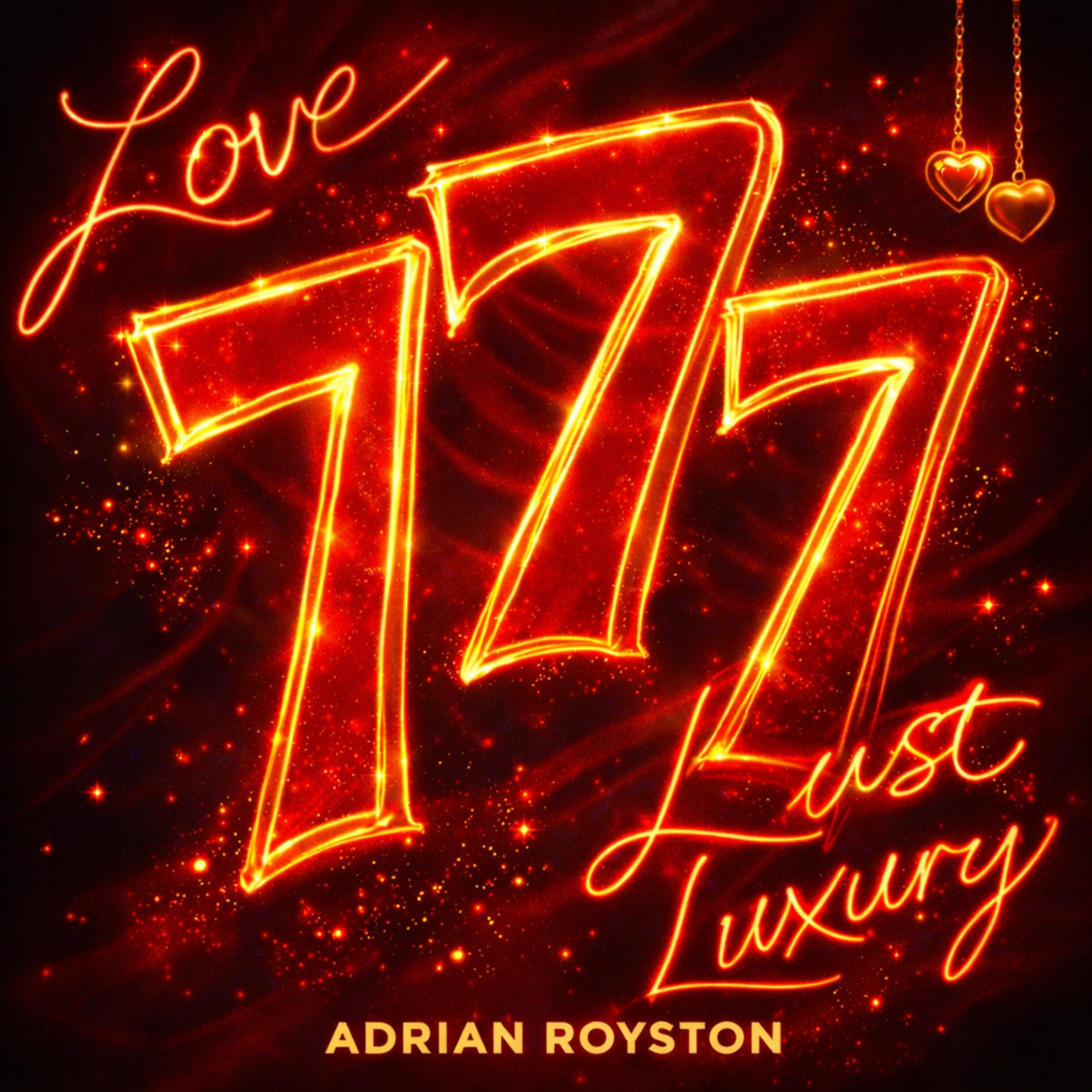 777 (Love, Lust, & Luxury) artwork