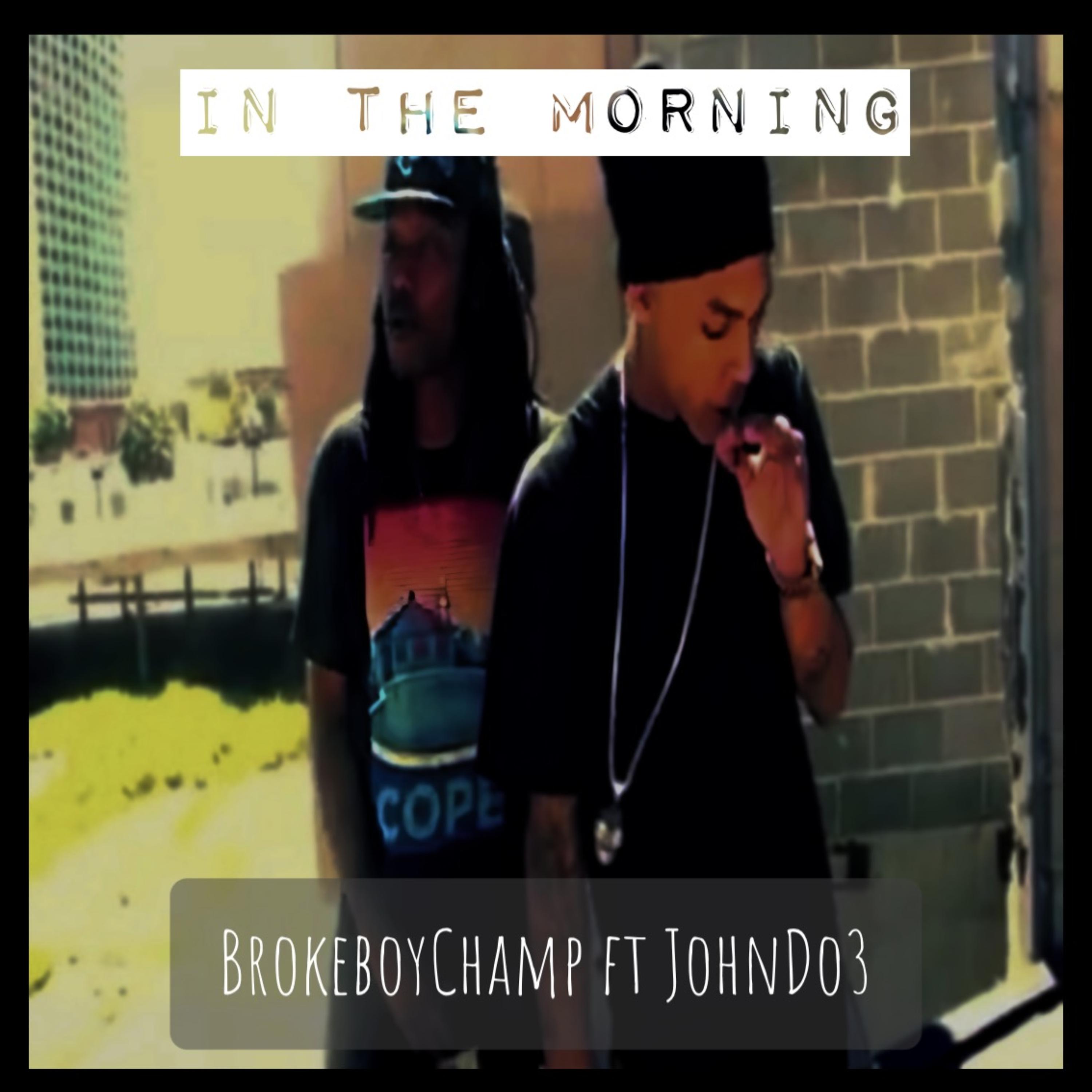 In The Morning by Brokeboy Champ cover art