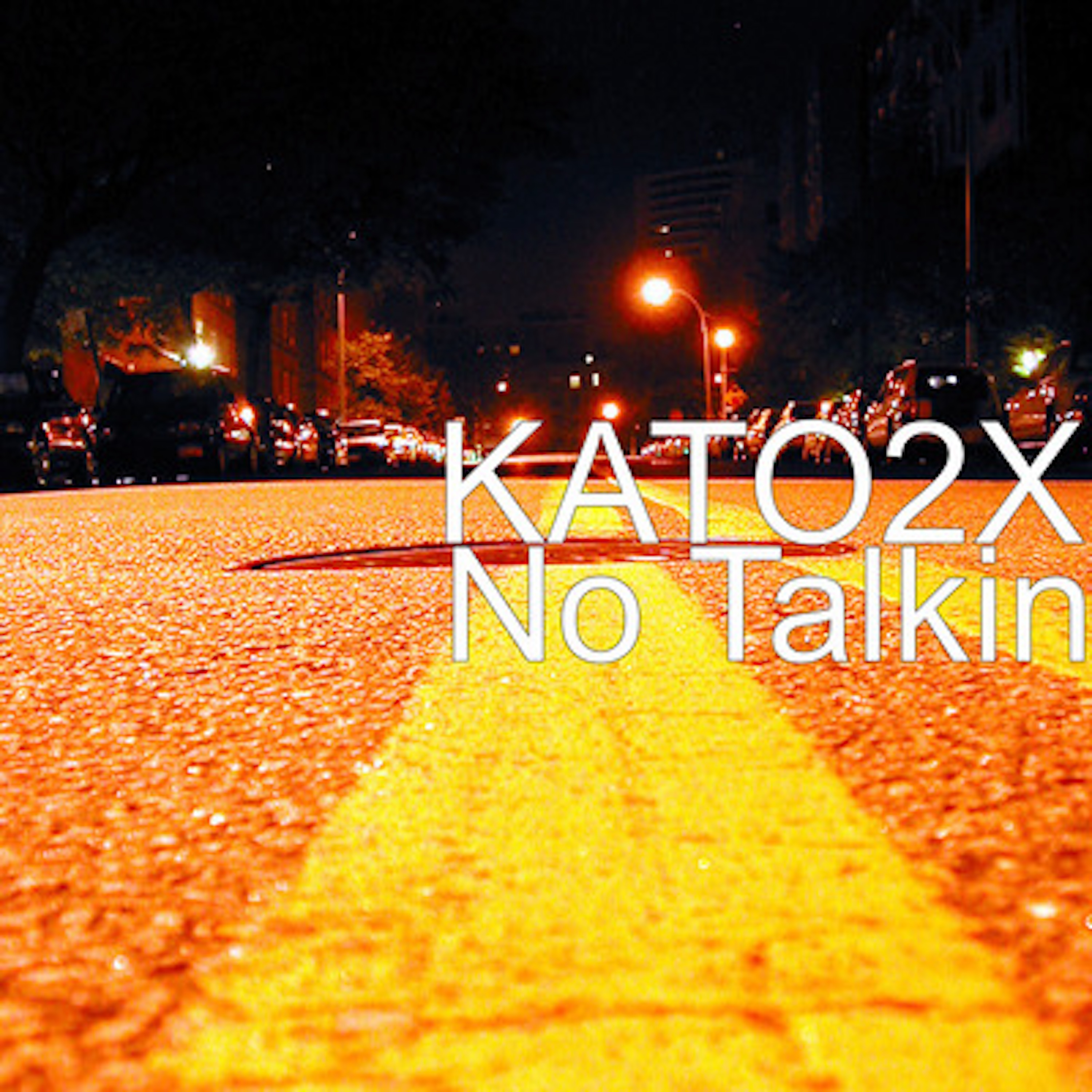 No Talkin artwork