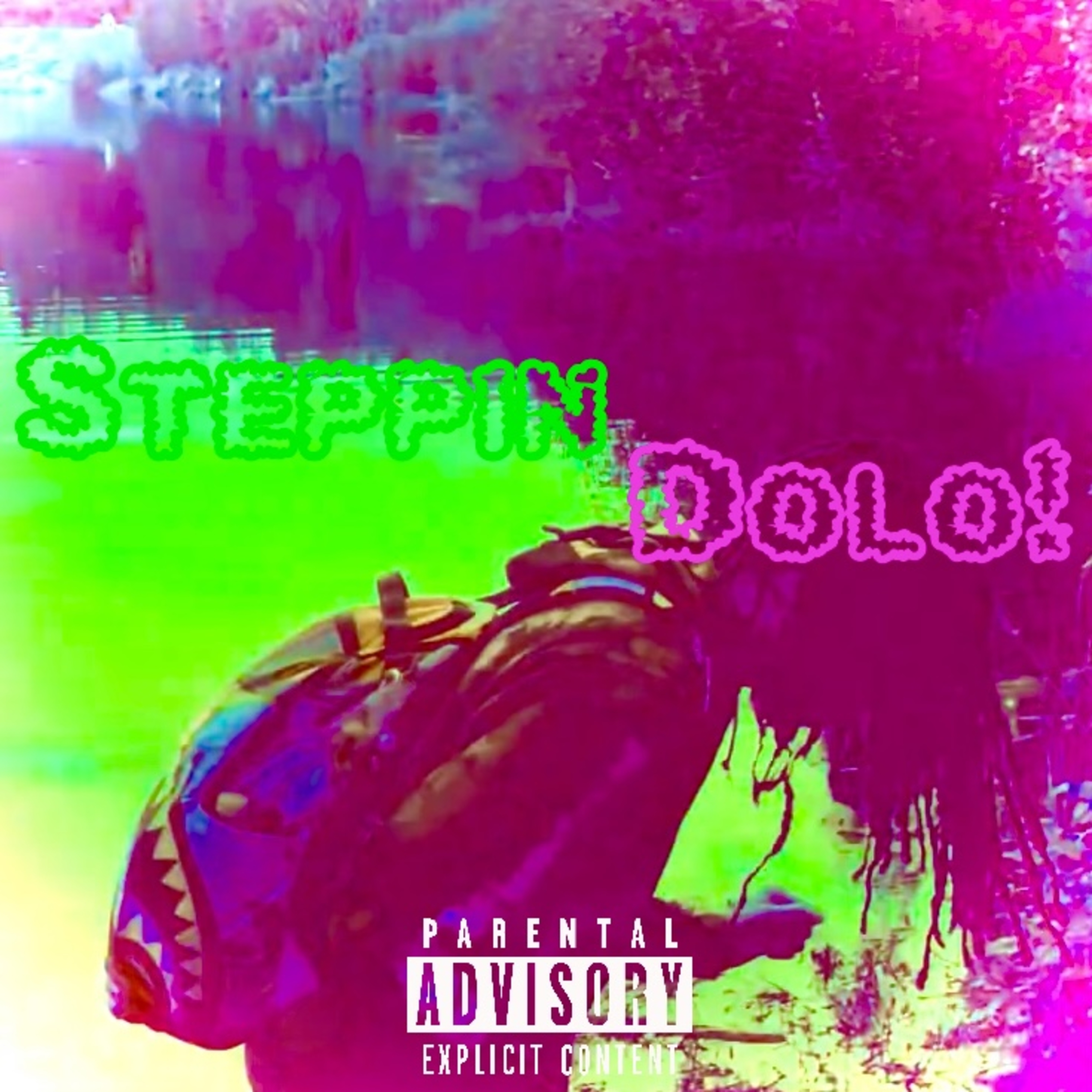 Steppin Dolo! artwork