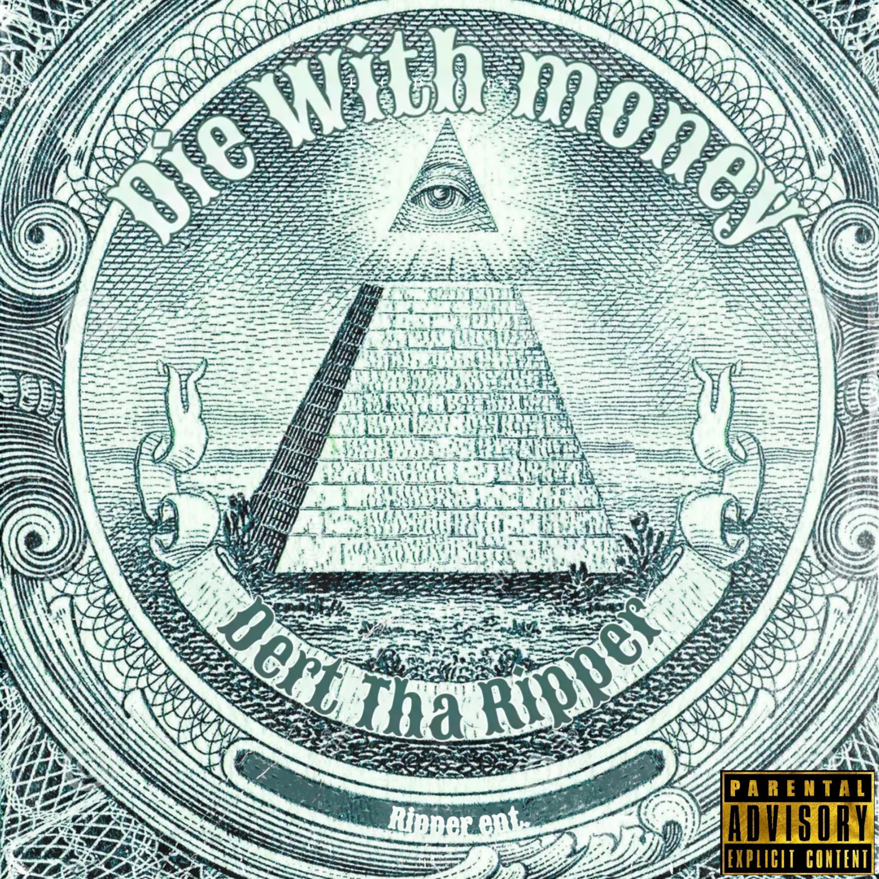 Die With Money artwork