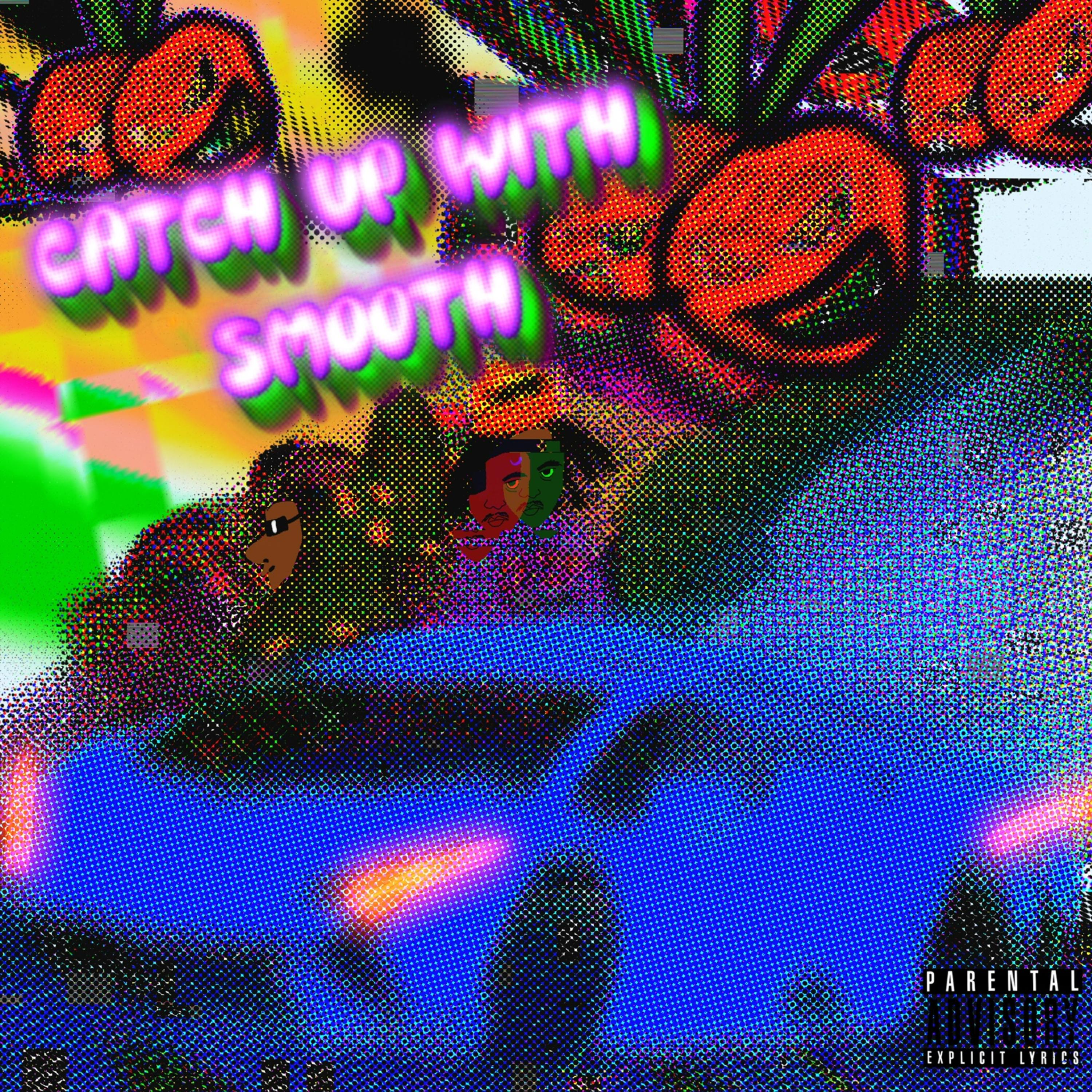 Catch Up With Smooth artwork