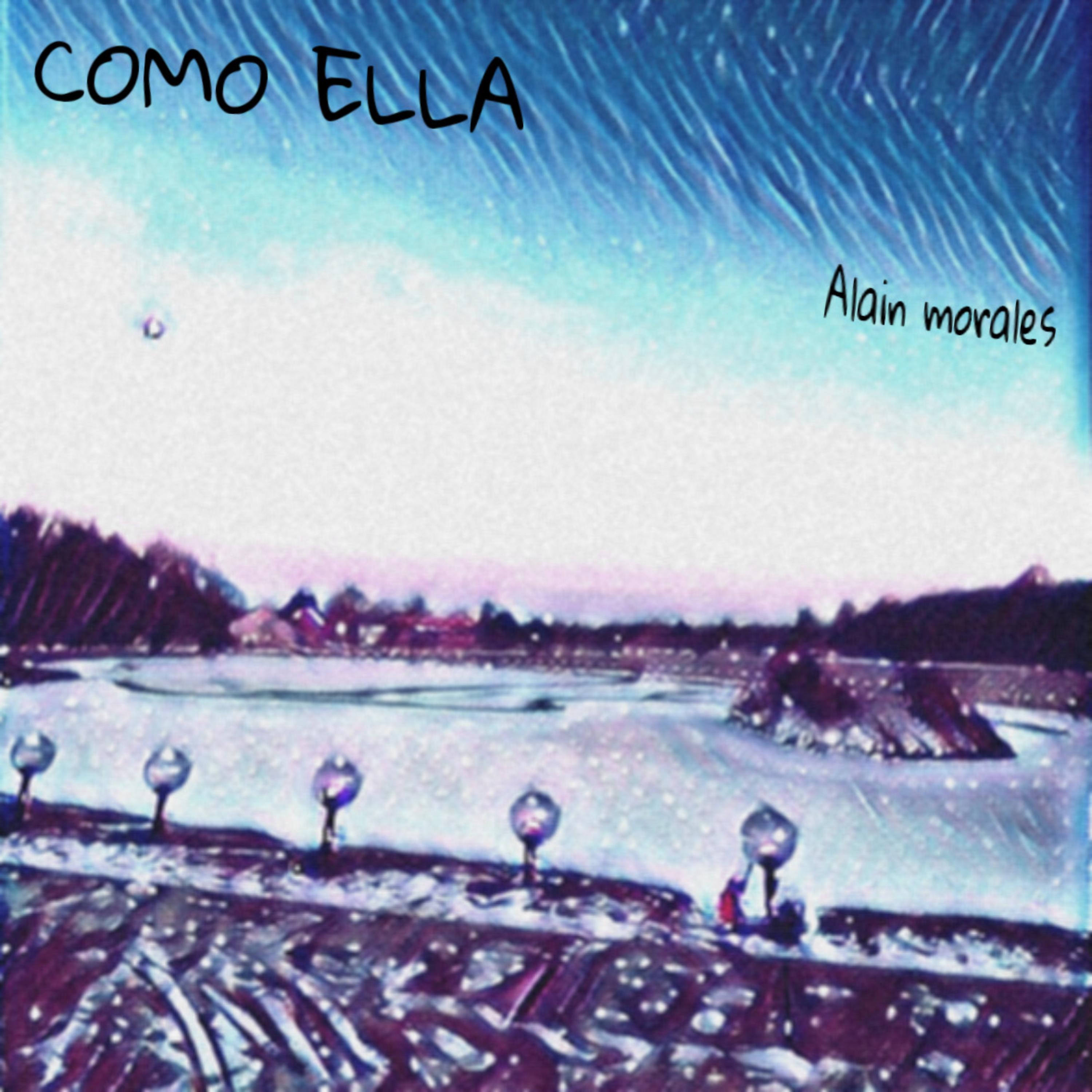 COMO ELLA by Alain morales cover art