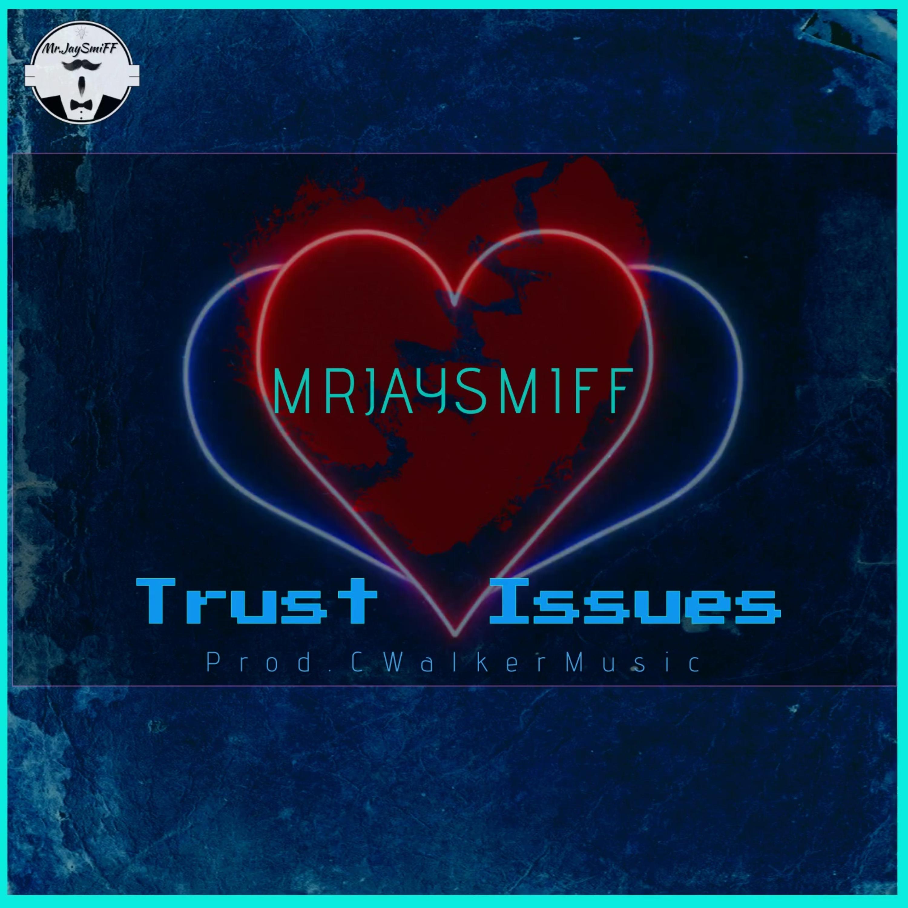 Trust Issues artwork