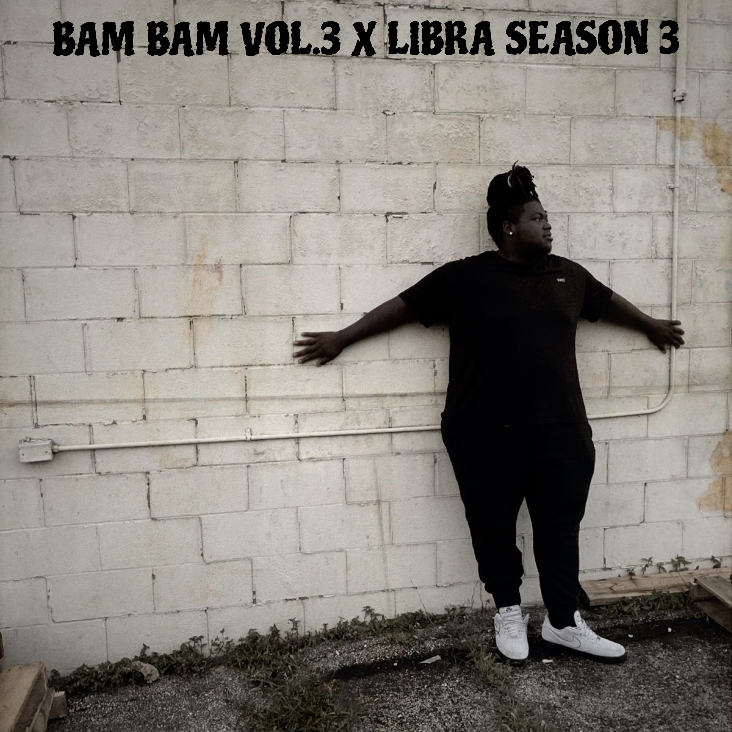BAM BAM VOL.3 X LIBRA SEASON 3 artwork