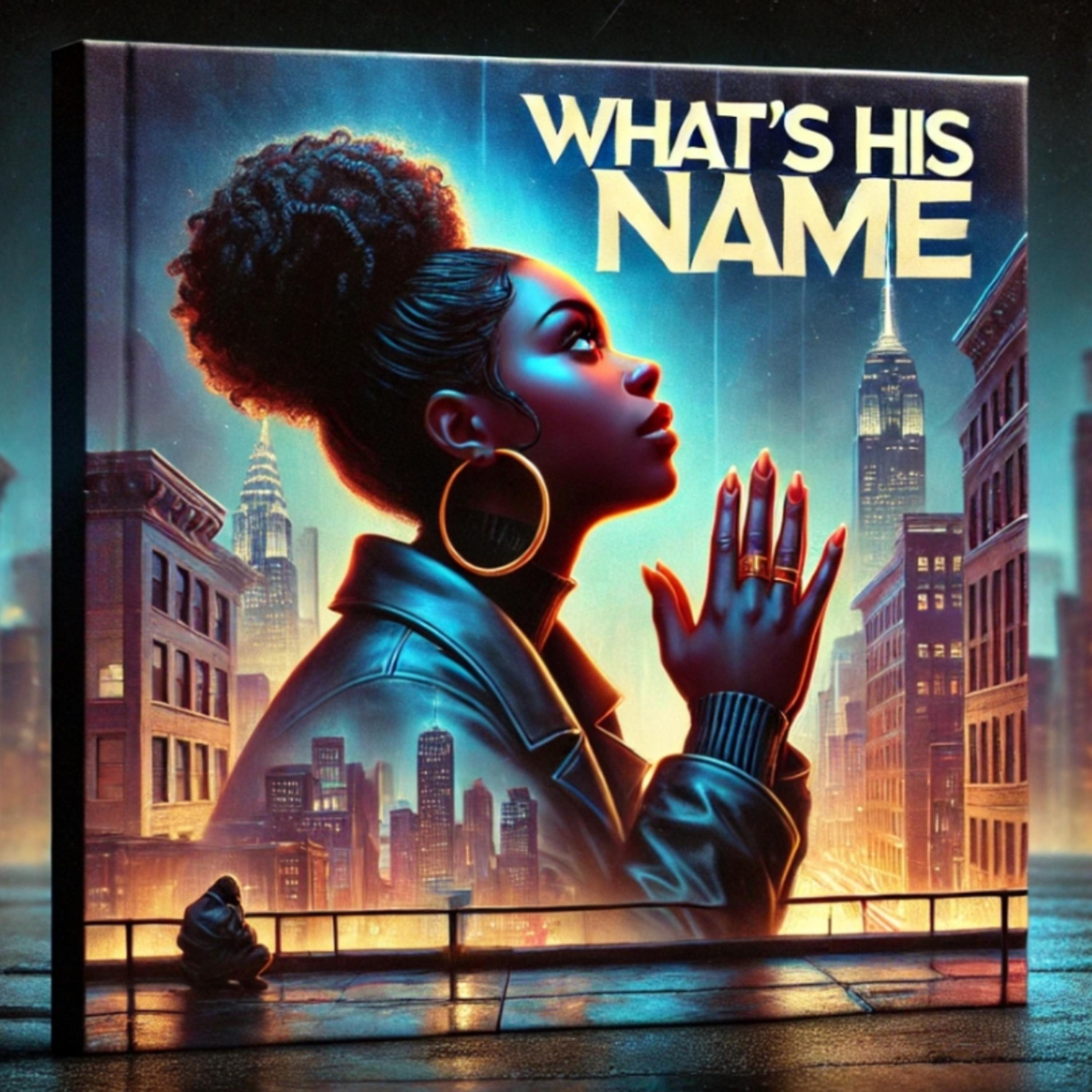 What’s His Name artwork
