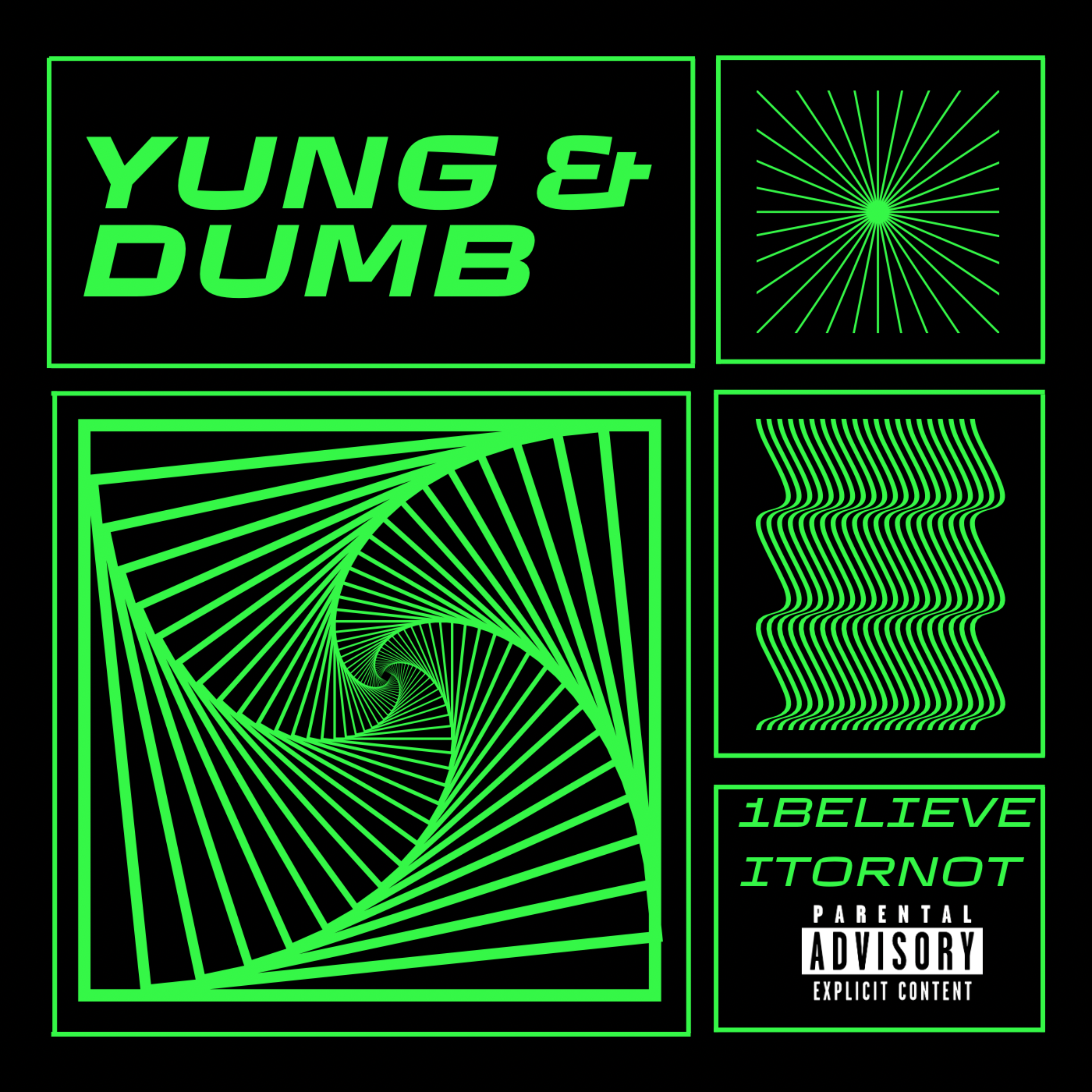 Yung & Dumb artwork